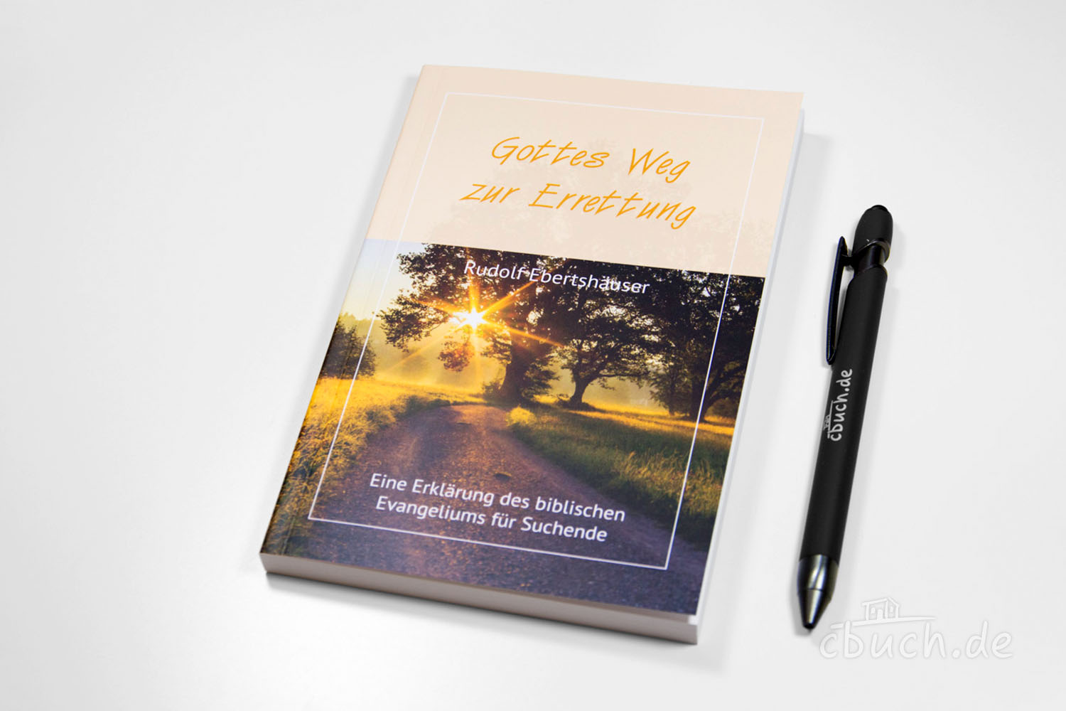 Ebertshäuser: Gottes Weg zur Errettung Ebertshäuser: Gottes Weg zur Errettung