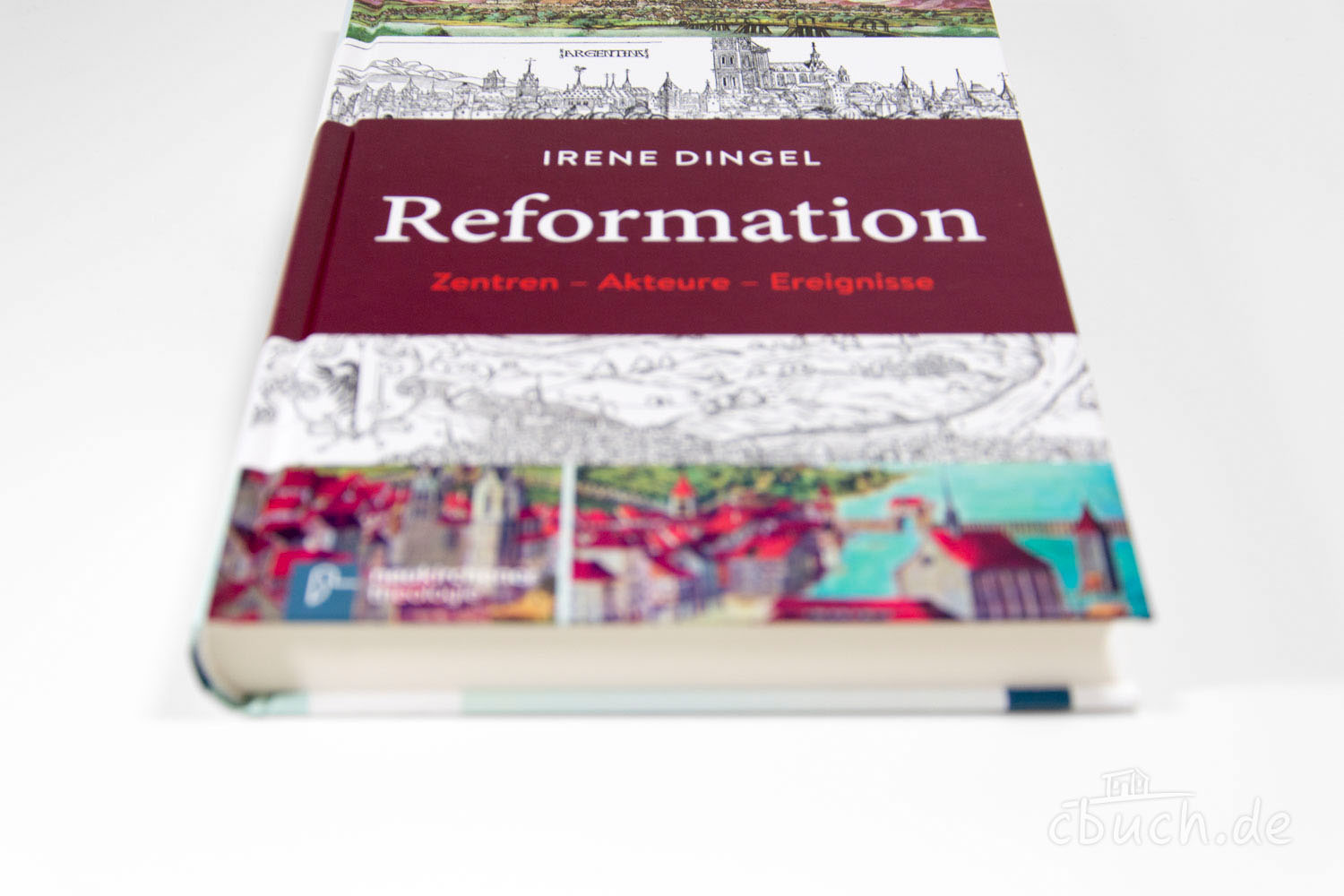 Dingel: Reformation: Zentren - Akteure - Ereignisse