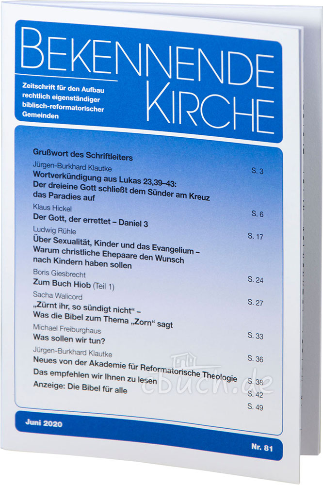 Bekennende Kirche Nr. 81 - Juni 2020 Bekennende Kirche Nr. 81 - Juni 2020