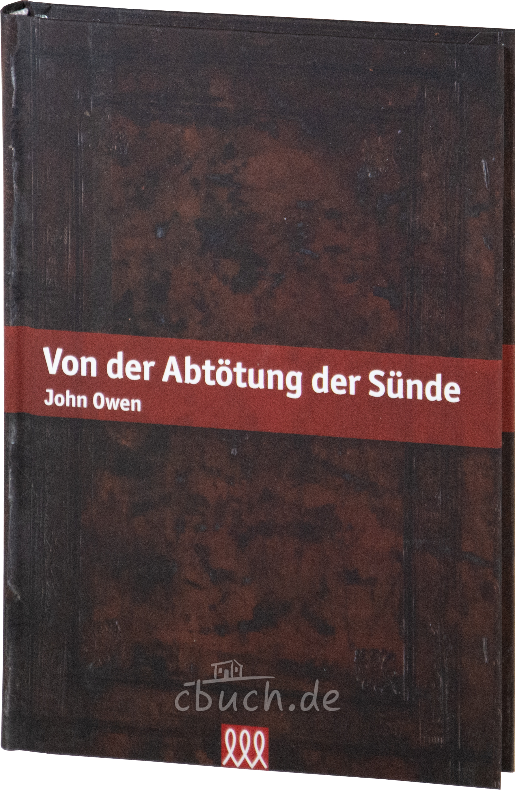 Owen: Von der Abtötung der Sünde