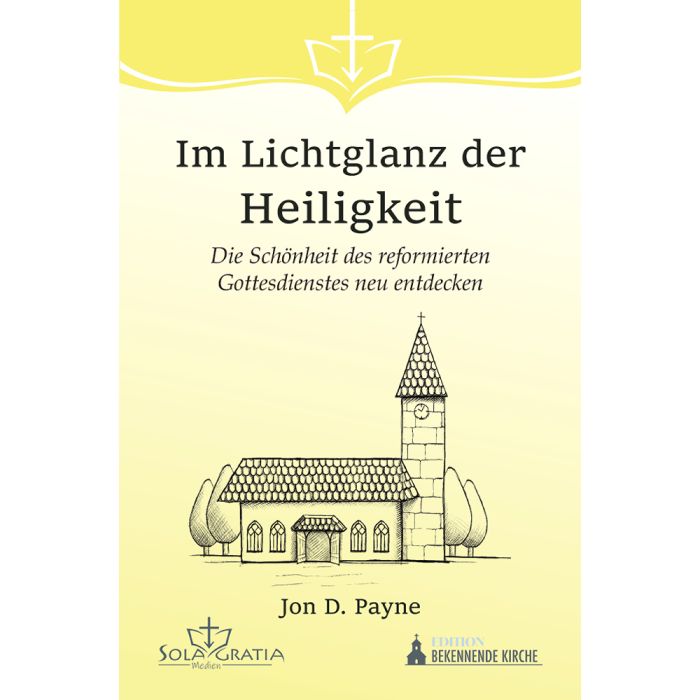 Payne: Im Lichtglanz der Heiligkeit Payne: Im Lichtglanz der Heiligkeit