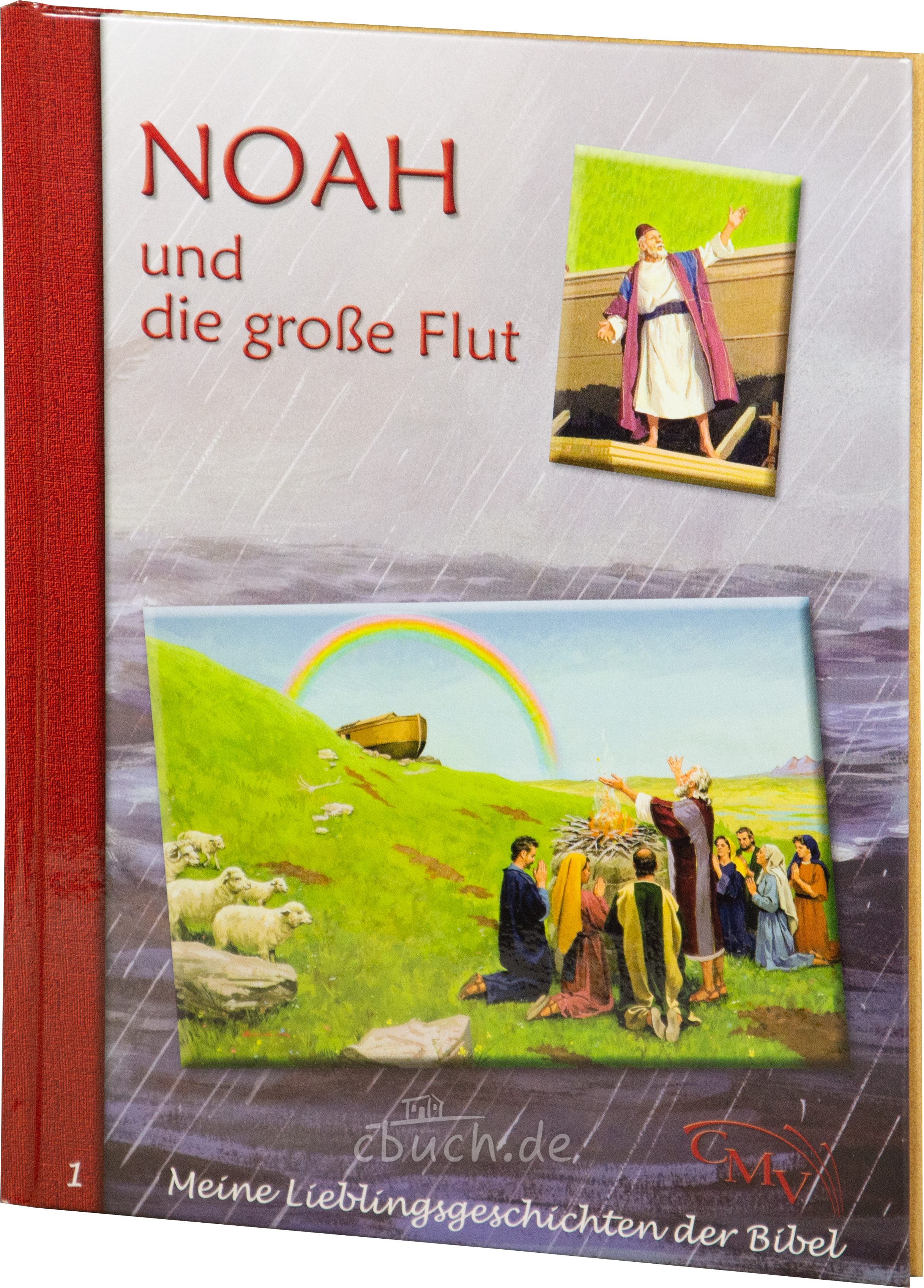 Meine Lieblingsgeschichten: Noah und die große Flut