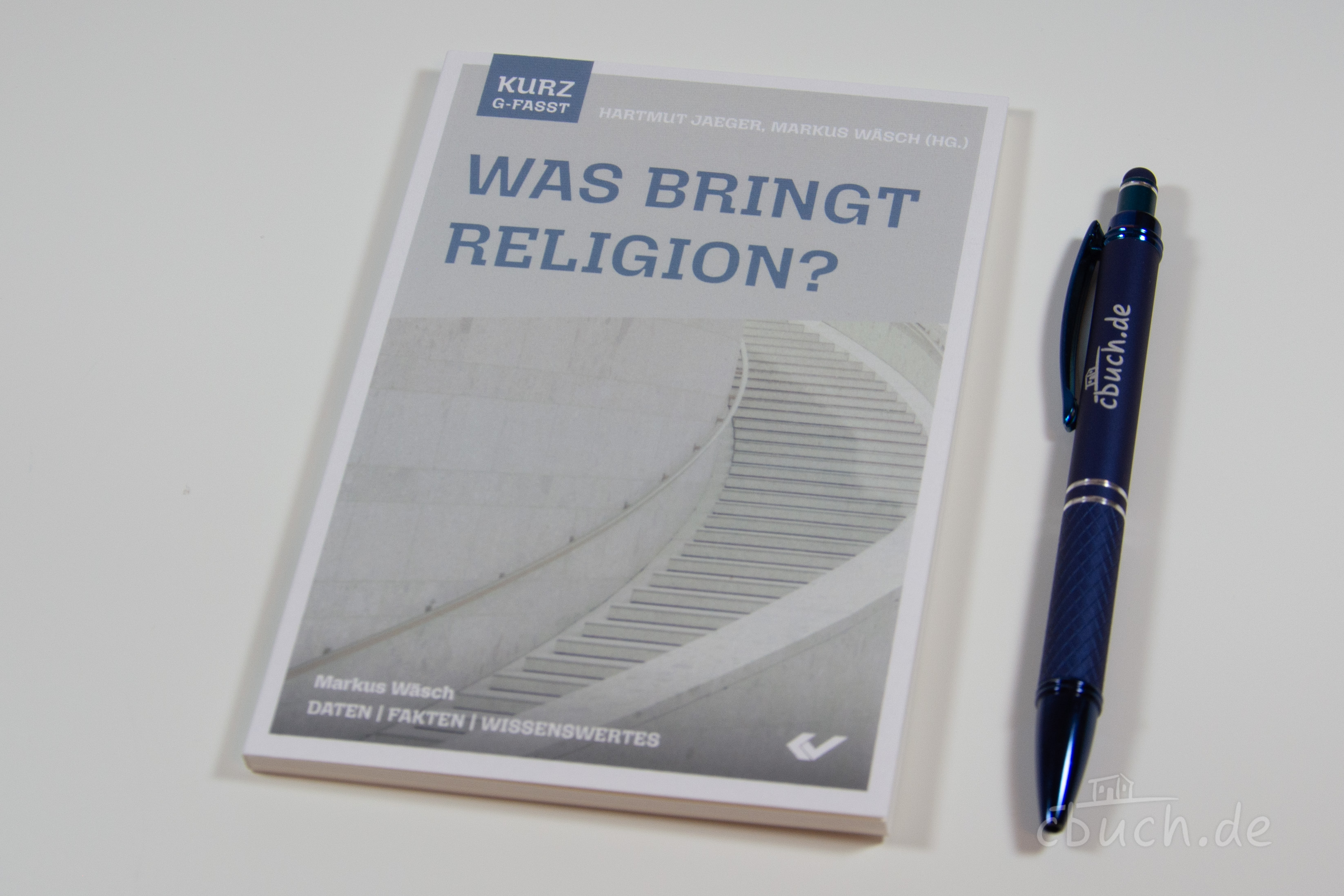 Jaeger/Wäsch: Was bringt Religion? Jaeger/Wäsch: Was bringt Religion?
