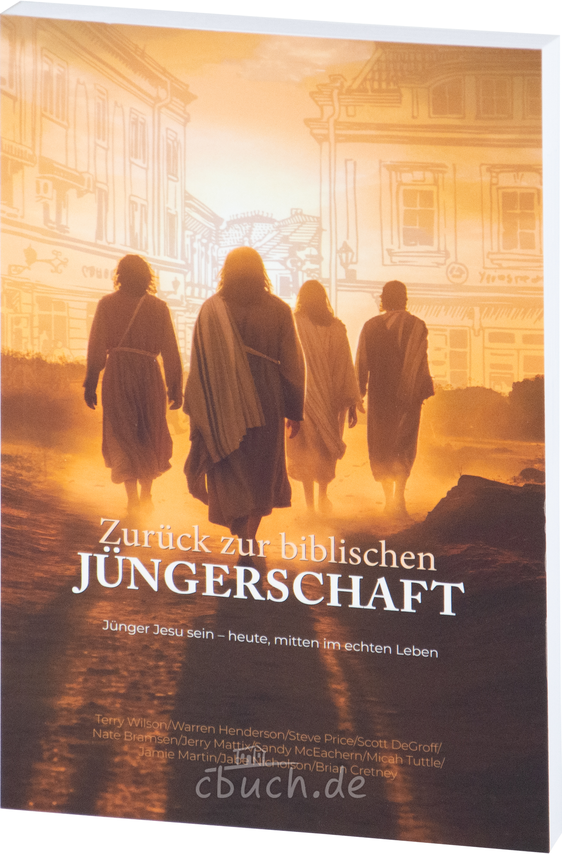 Zurück zur biblischen Jüngerschaft