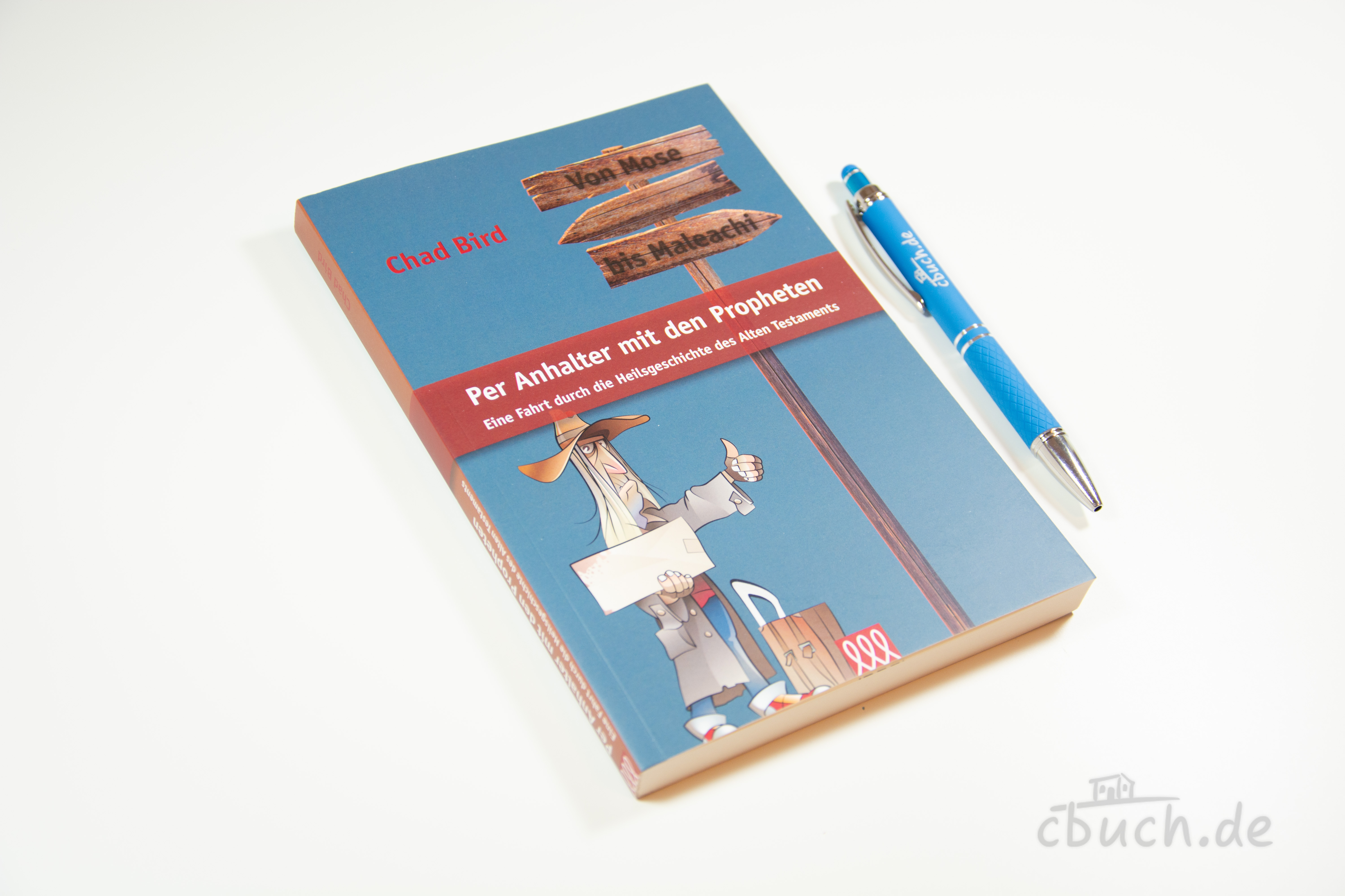 Buchcover von „Per Anhalter mit den Propheten“ von Chad Bird, 3L – unterhaltsame Einführung in Patriarchen, Propheten und die Heilsgeschichte des Alten Testaments bis Jesus