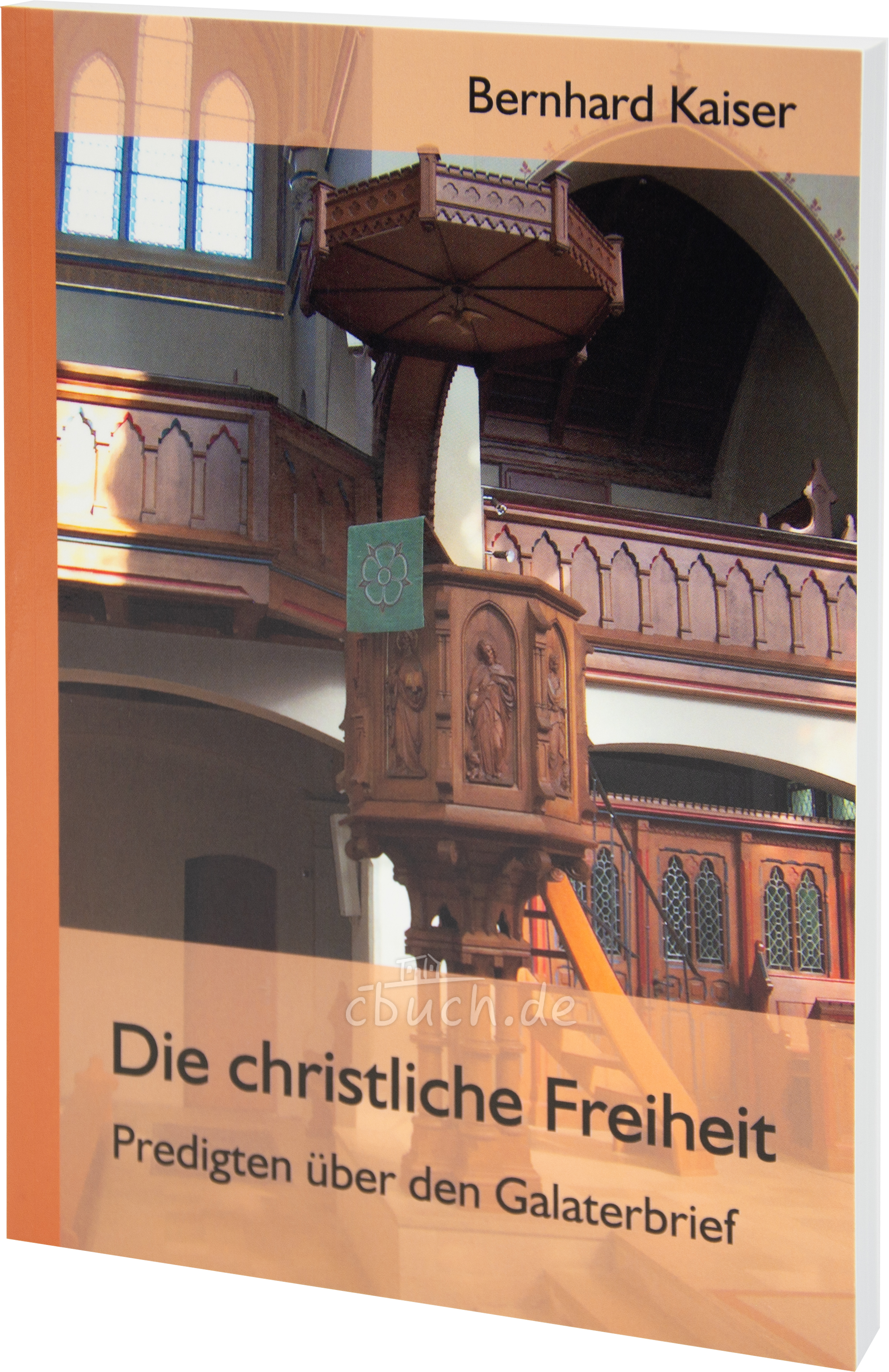 Kaiser: Die christliche Freiheit