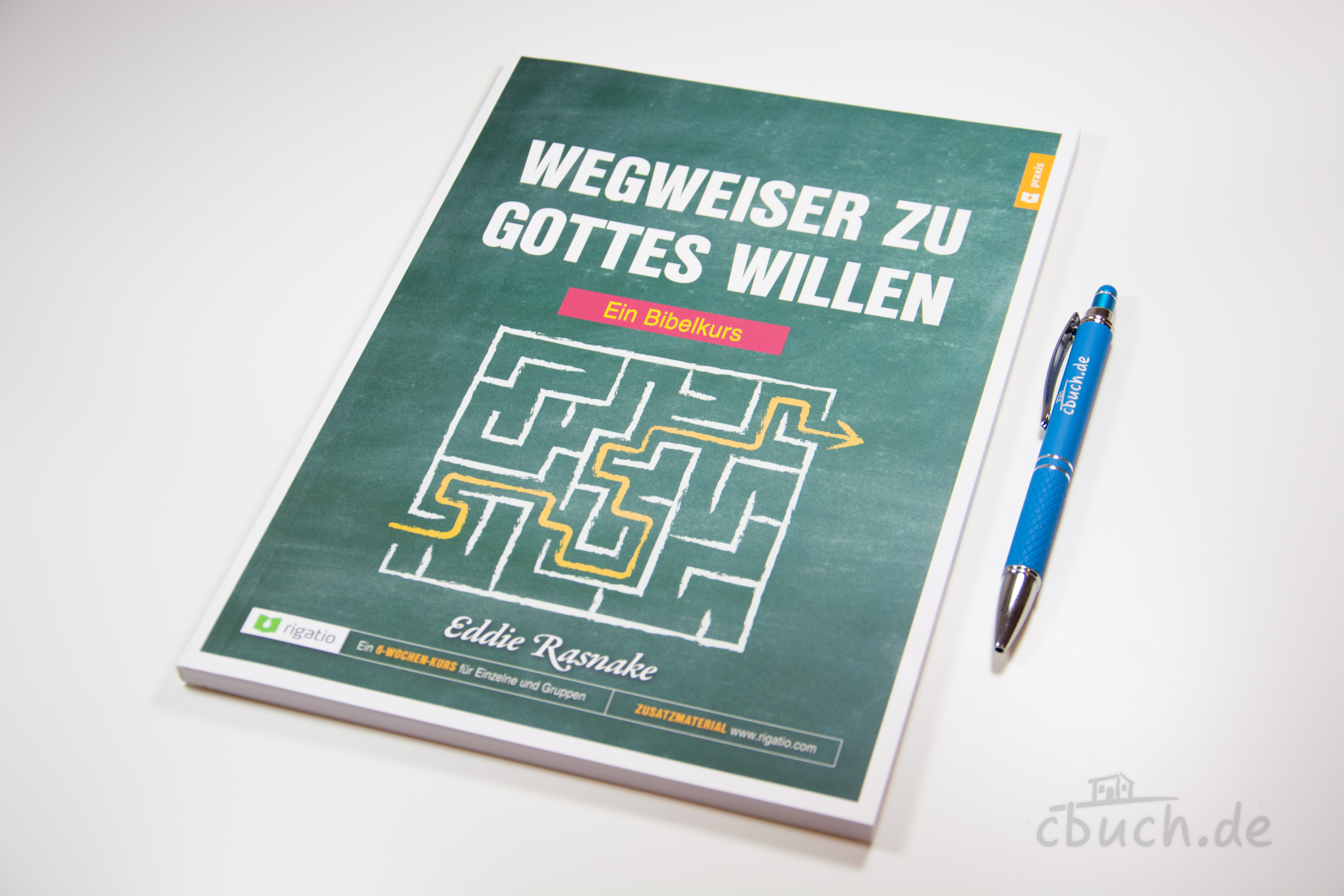 Rasnake: Wegweiser zu Gottes Willen