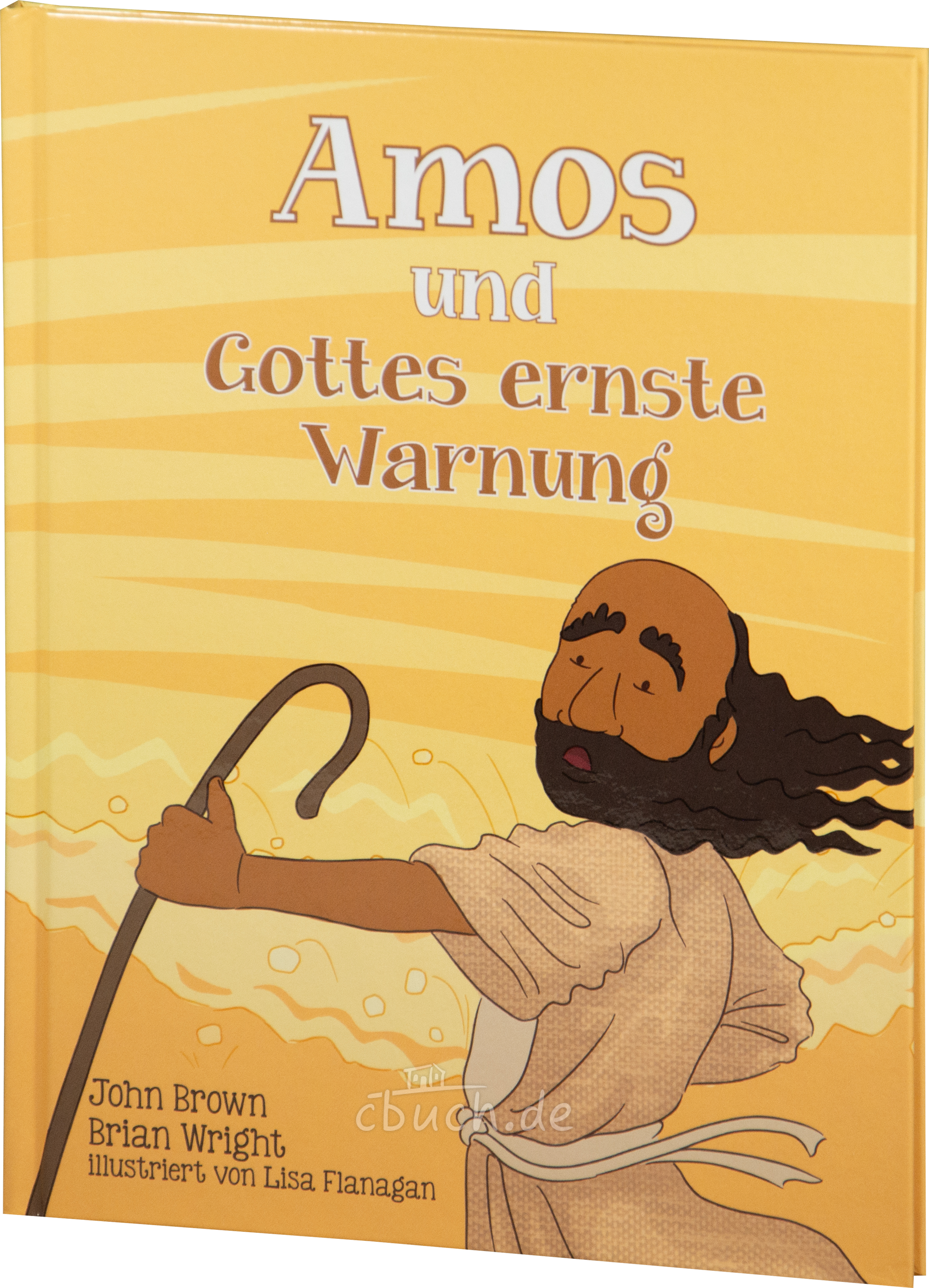 Amos und Gottes ernste Warnung