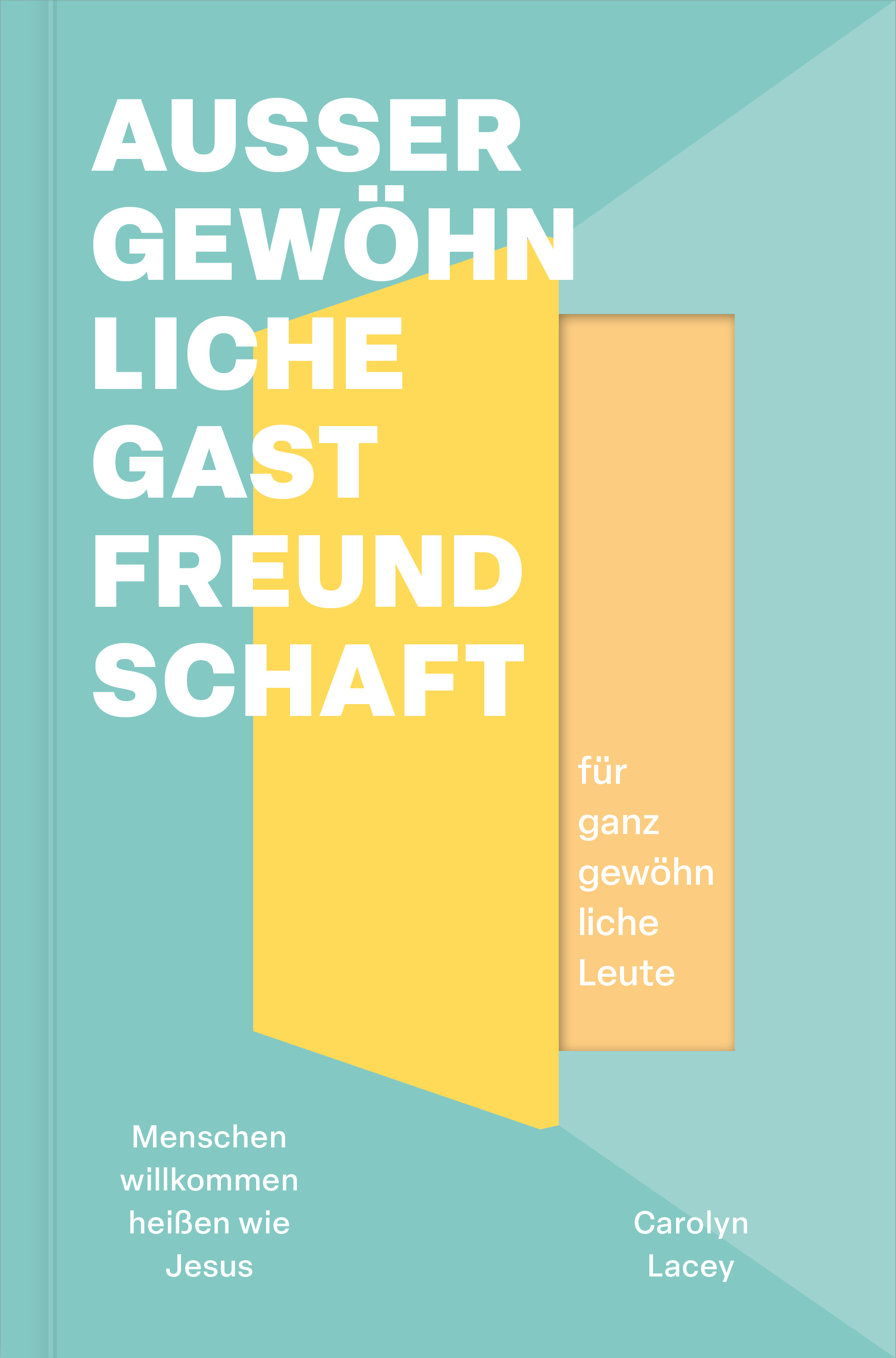 Lacey: Außergewöhnliche Gastfreundschaft (für ganz gewöhnliche Leute) Lacey: Außergewöhnliche Gastfreundschaft (für ganz gewöhnliche Leute)