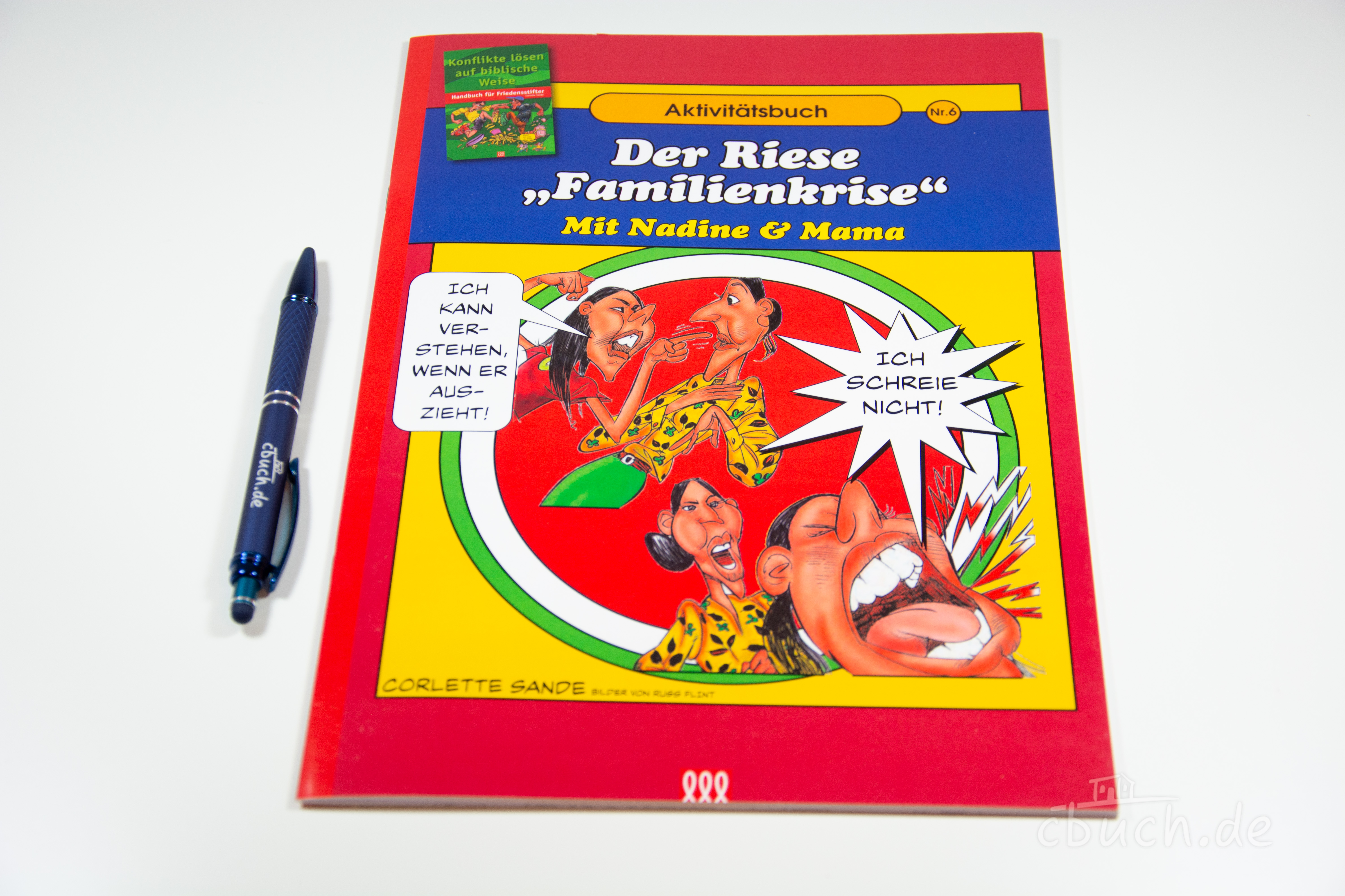 Corlette Sande: Handbuch für Friedensstifter - Comic Heft 6: Der Riese Familienkrise