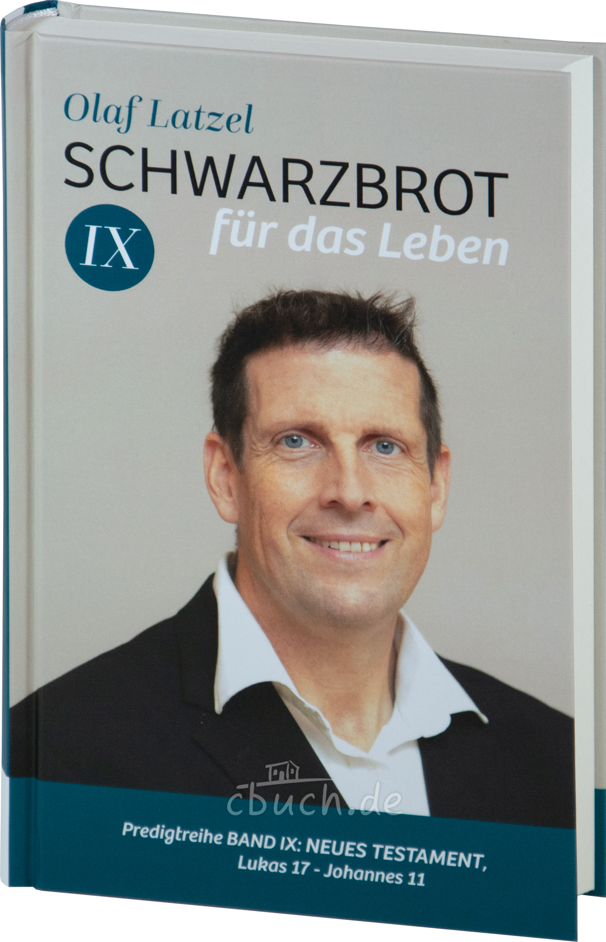 Latzel: Schwarzbrot für das Leben - Band 9