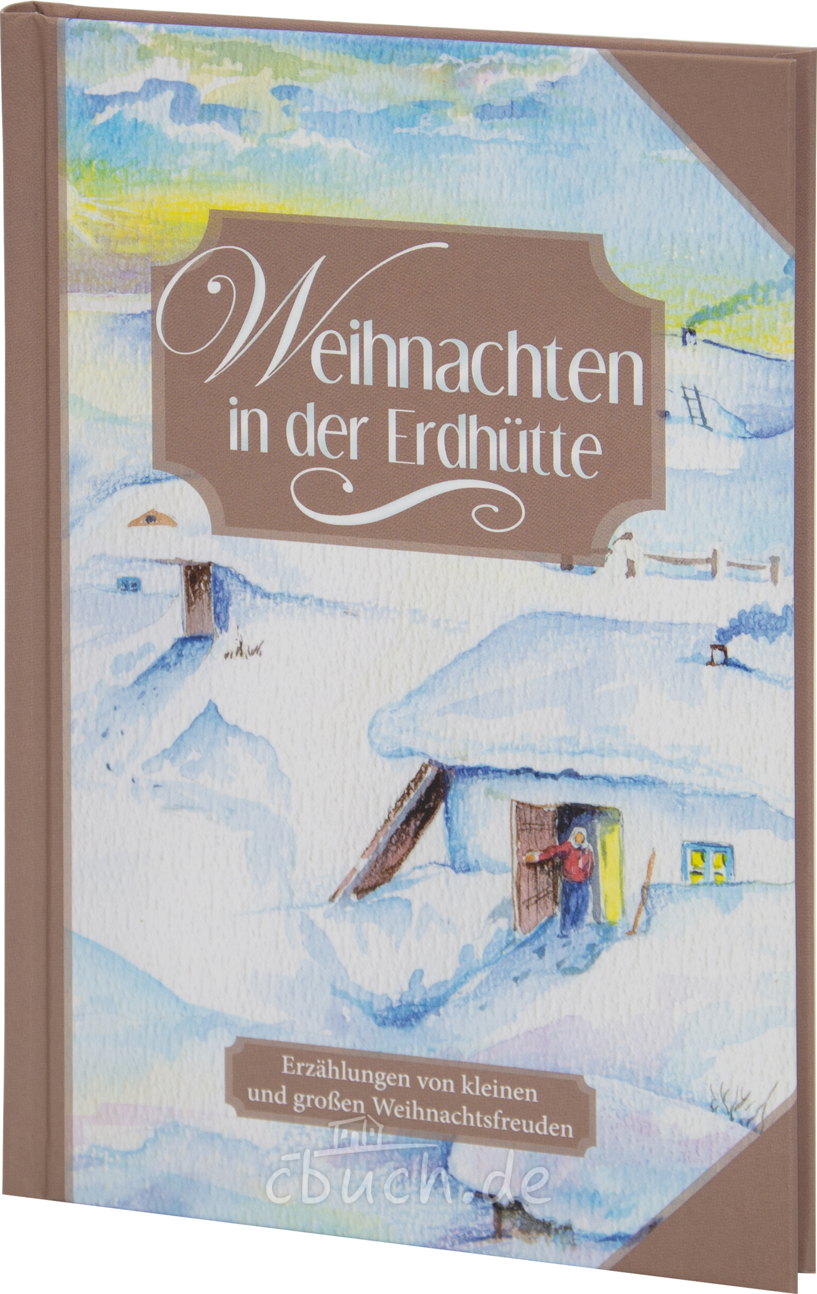 Weihnachten in der Erdhütte