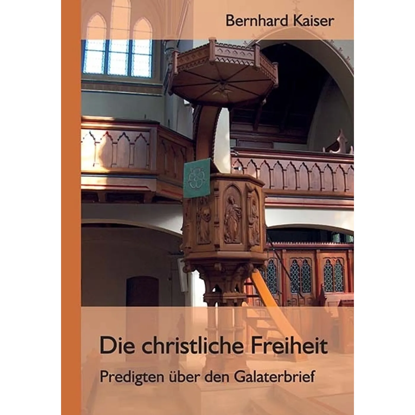 Kaiser: Die christliche Freiheit Kaiser: Die christliche Freiheit