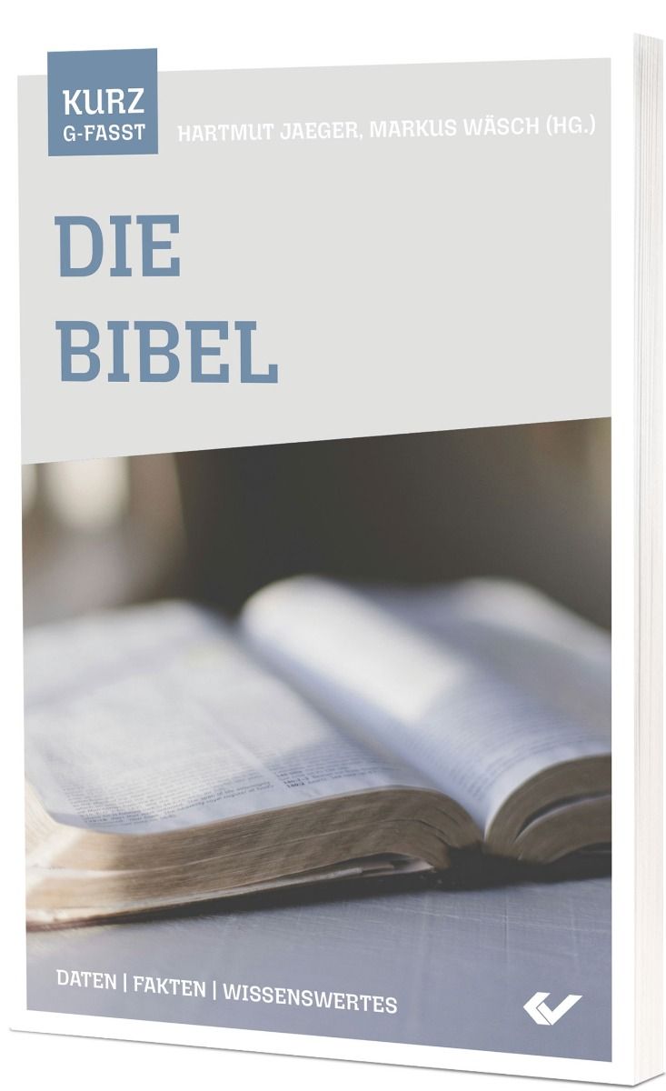 Jaeger/Wäsch: Die Bibel