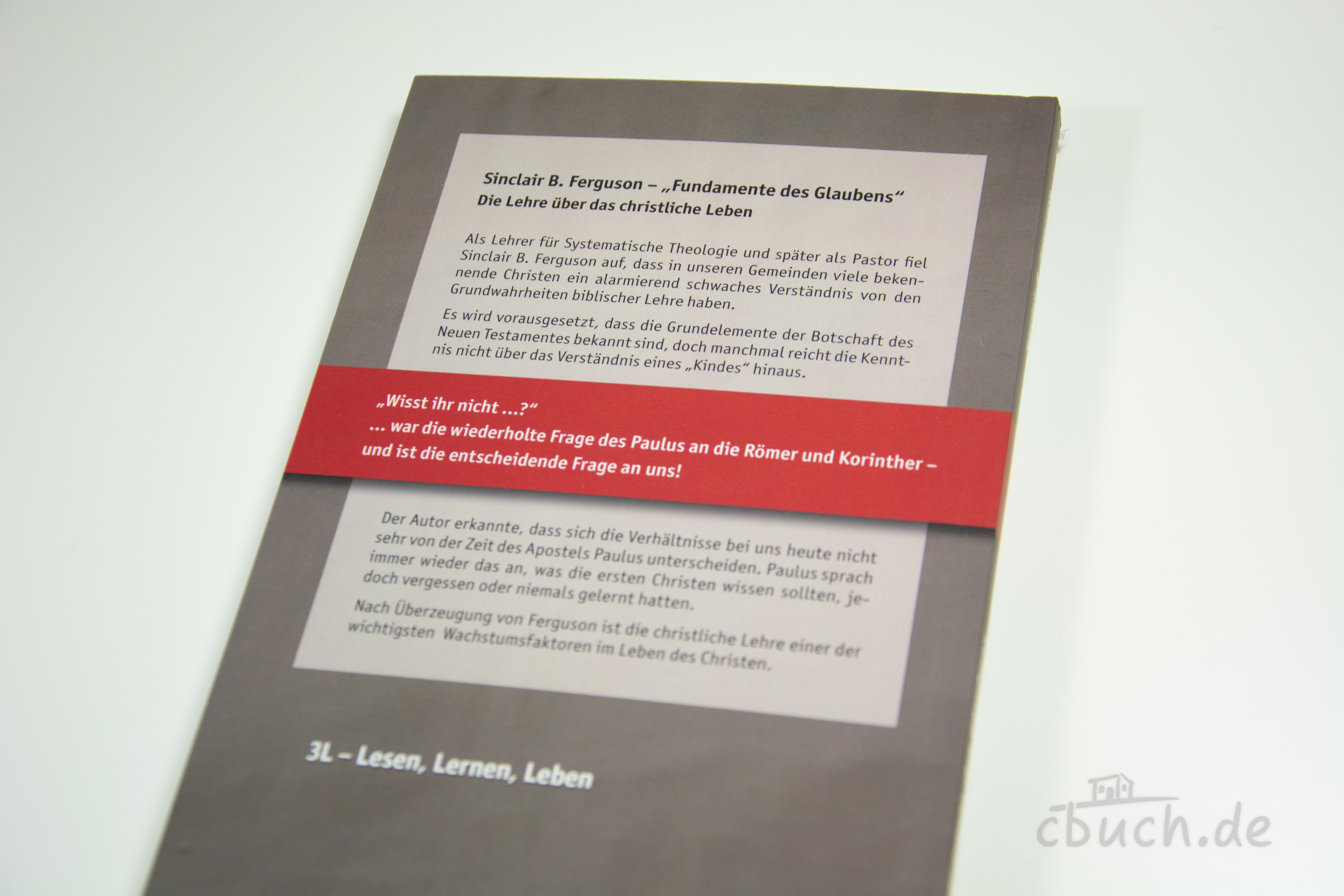 Buchrückseite von Sinclair B. Ferguson: Fundamente des Glaubens, theologisches Buch über die Grundwahrheiten des christlichen Glaubens, Verlag 3L