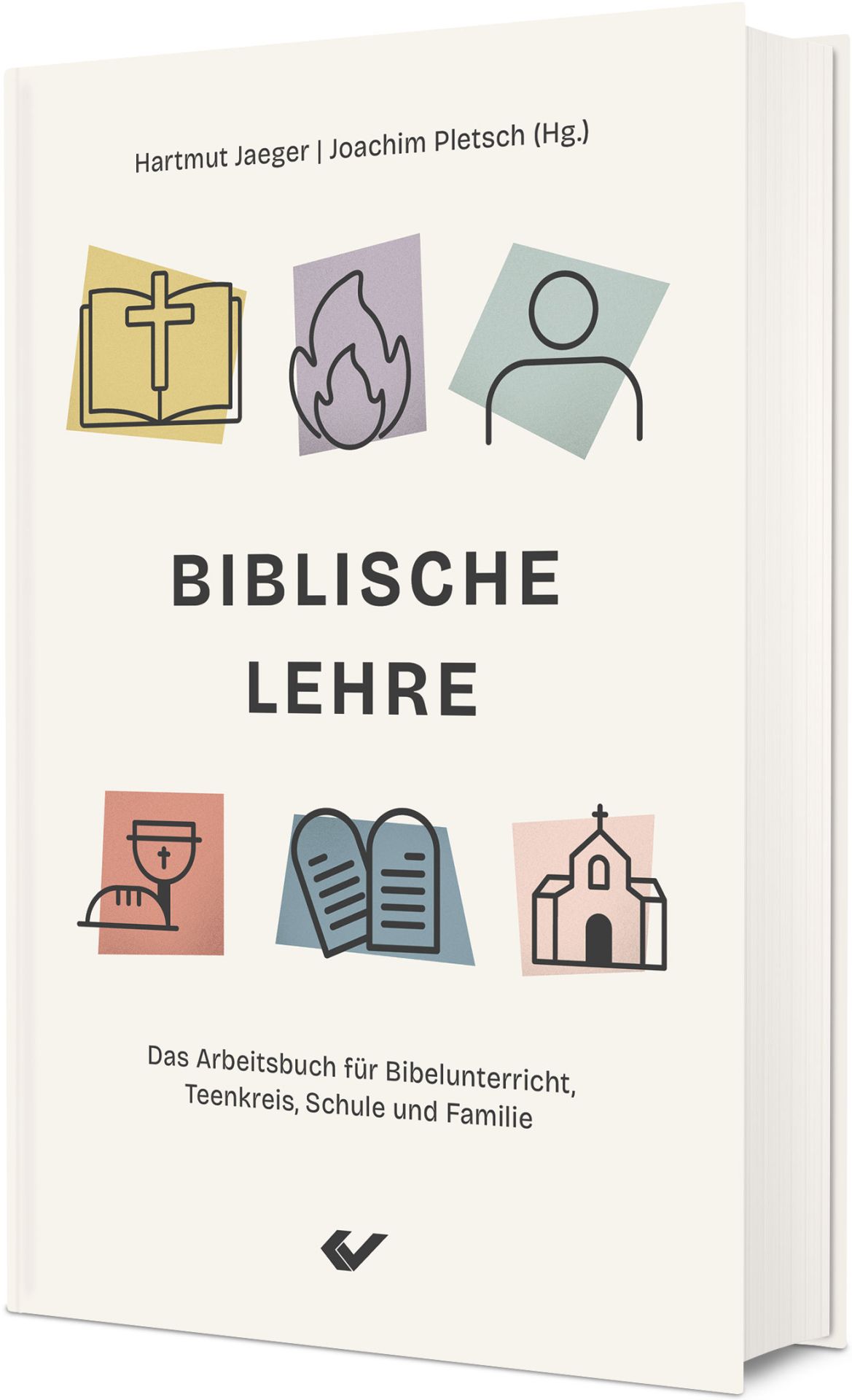 Jaeger/Pletsch: Biblische Lehre Jaeger/Pletsch: Biblische Lehre