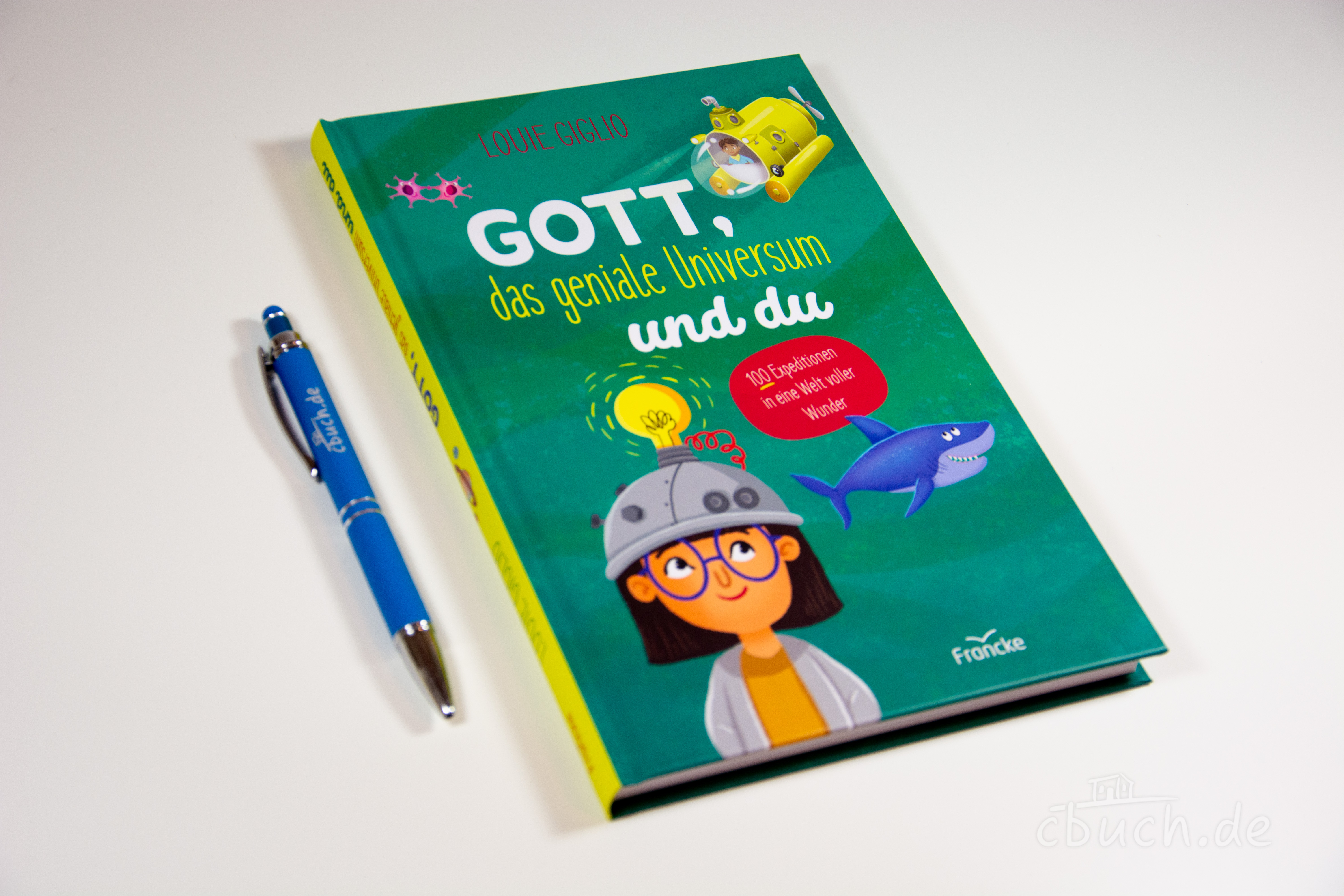 Giglio: Gott, das geniale Universum und du
