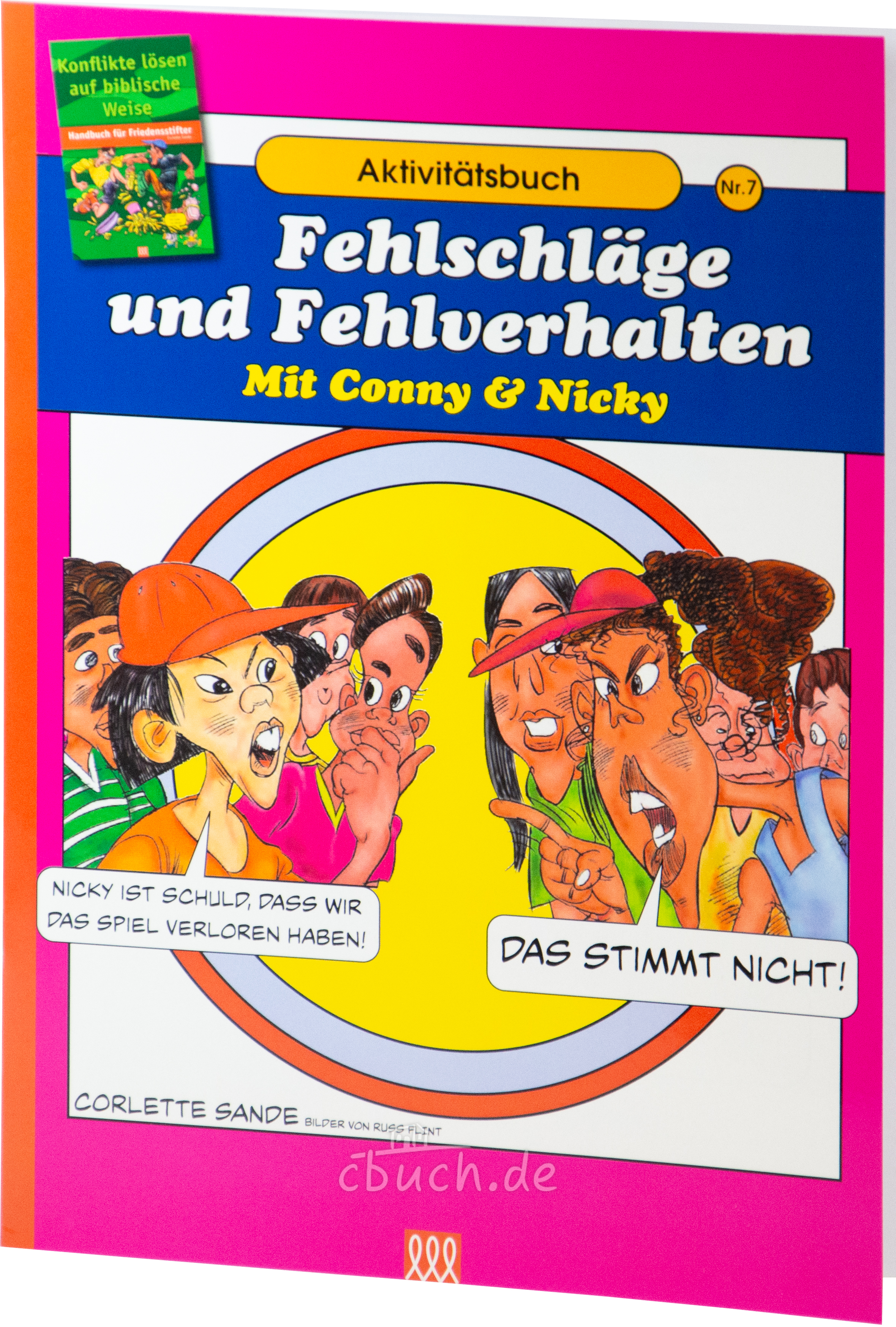 Corlette Sande: Handbuch für Friedensstifter - Comic Heft 7: Fehlschläge und Fehlverhalten Corlette Sande: Handbuch für Friedensstifter - Comic Heft 7: Fehlschläge und Fehlverhalten