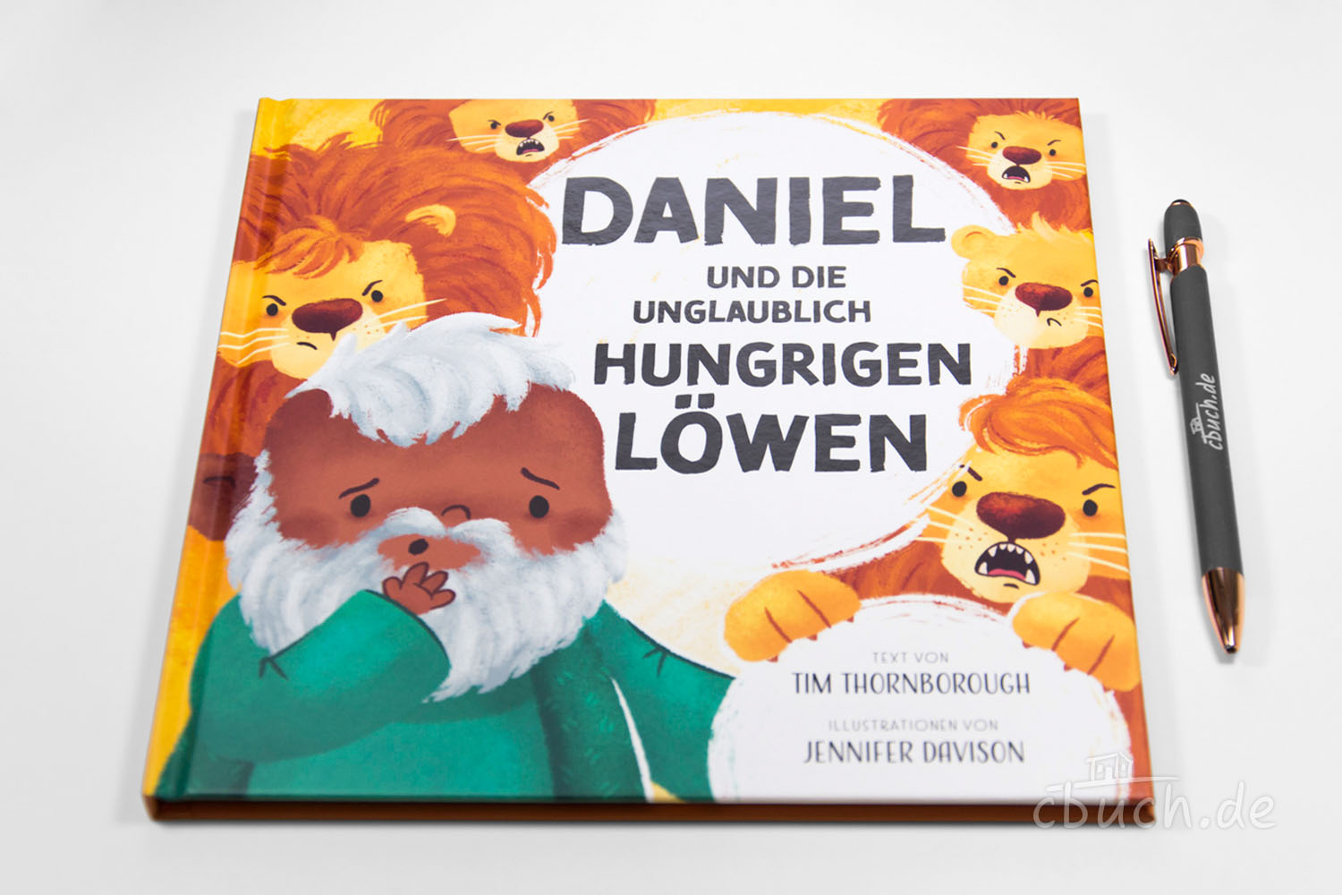 Kinderbuch Daniel und die unglaublich hungrigen Löwen Buchcover Daniel und die unglaublich hungrigen Löwen mit Ill
