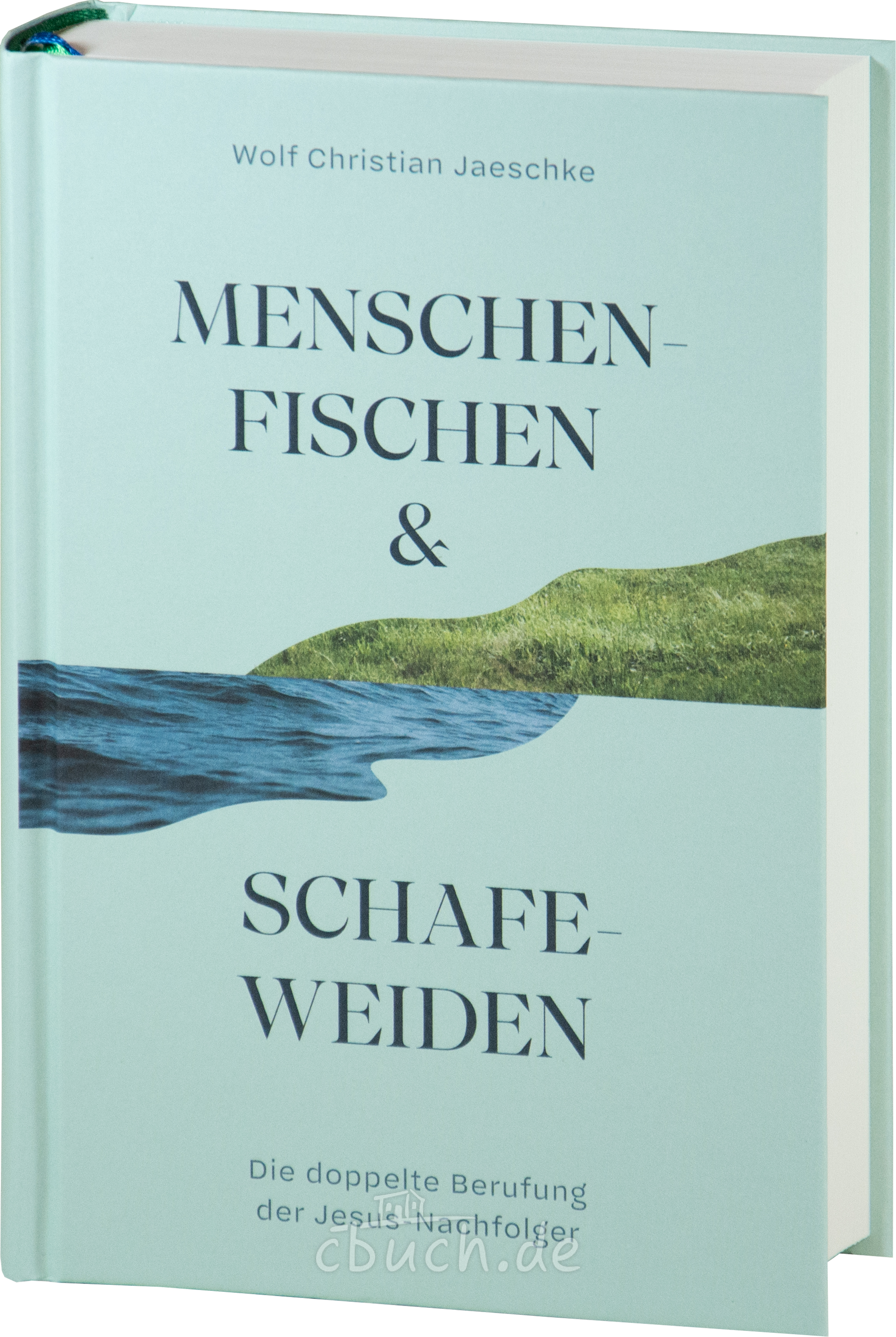 Jaeschke: Menschenfischen & Schafeweiden Jaeschke: Menschenfischen & Schafeweiden