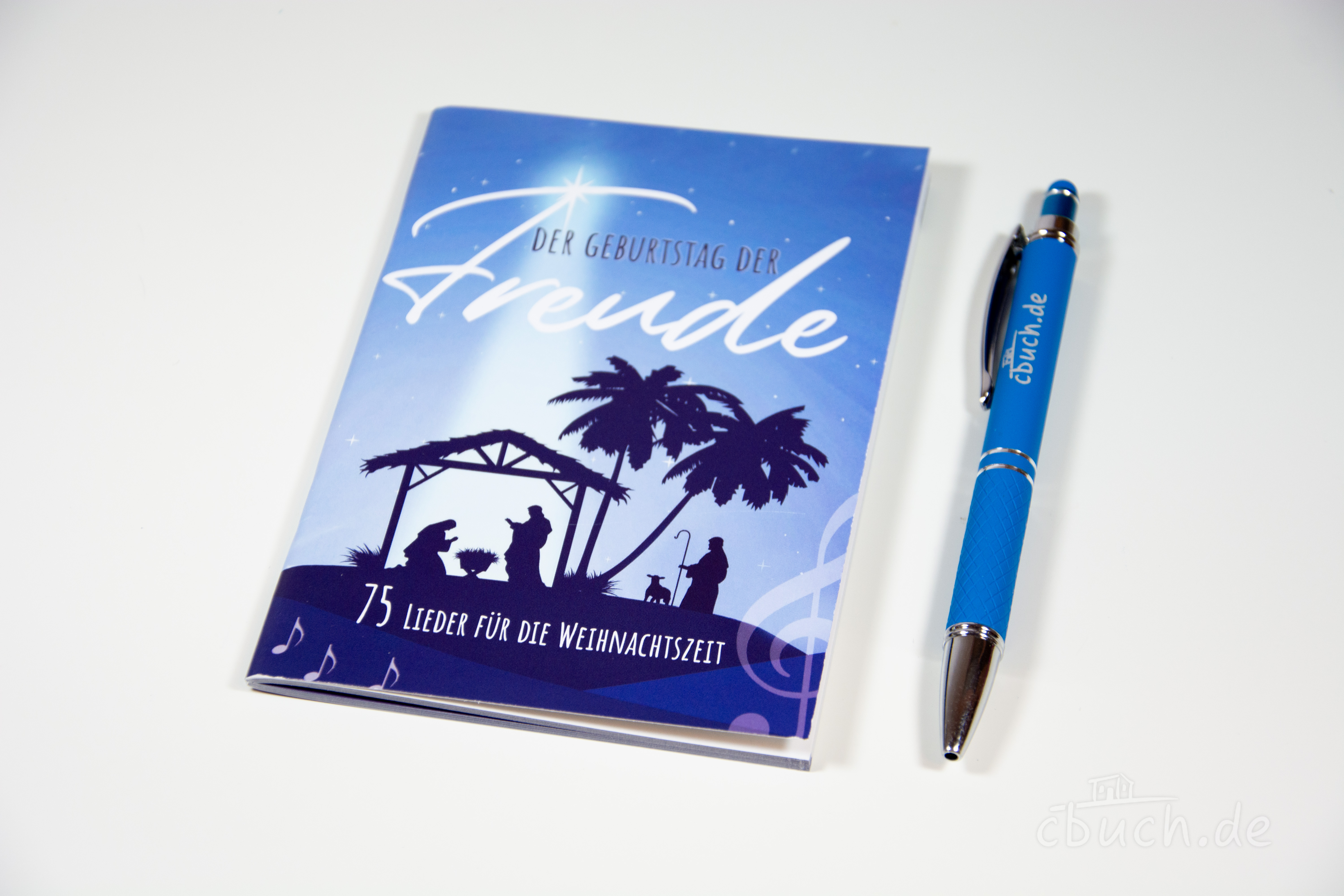 Der Geburtstag der Freude - Textausgabe - Liederbuch zu Weihnachten