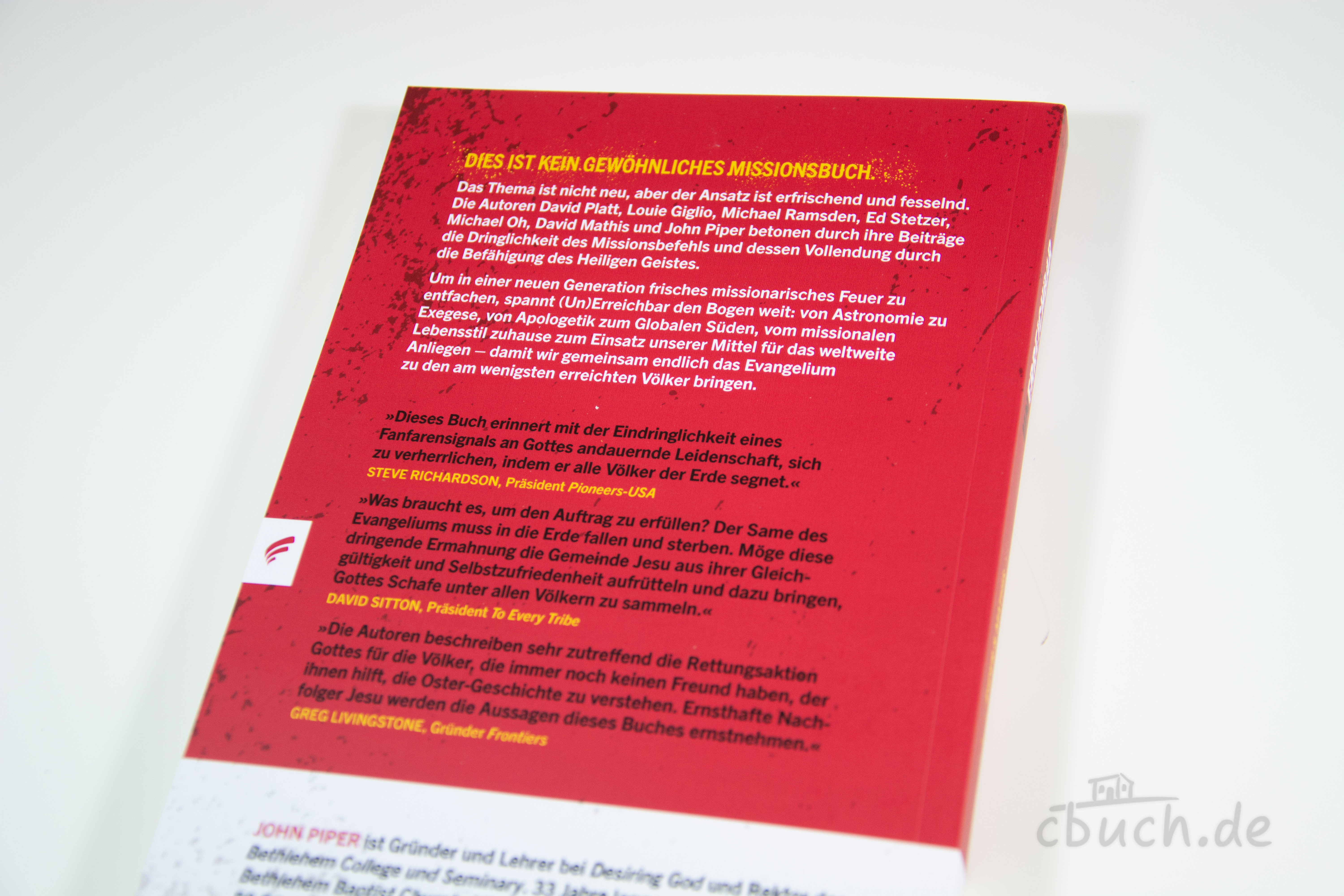 Piper/Mathis (Hg.): (UN)ERREICHBAR – Missionsbuch über Gottes Vision und den Missionsbefehl Buchrückseite von „Piper/Mathis (Hg.): (UN)ERREICHBAR“, einem Missionsbuch von frontiers über Gottes Vision, unerreichte Völker und den Missionsbefehl.