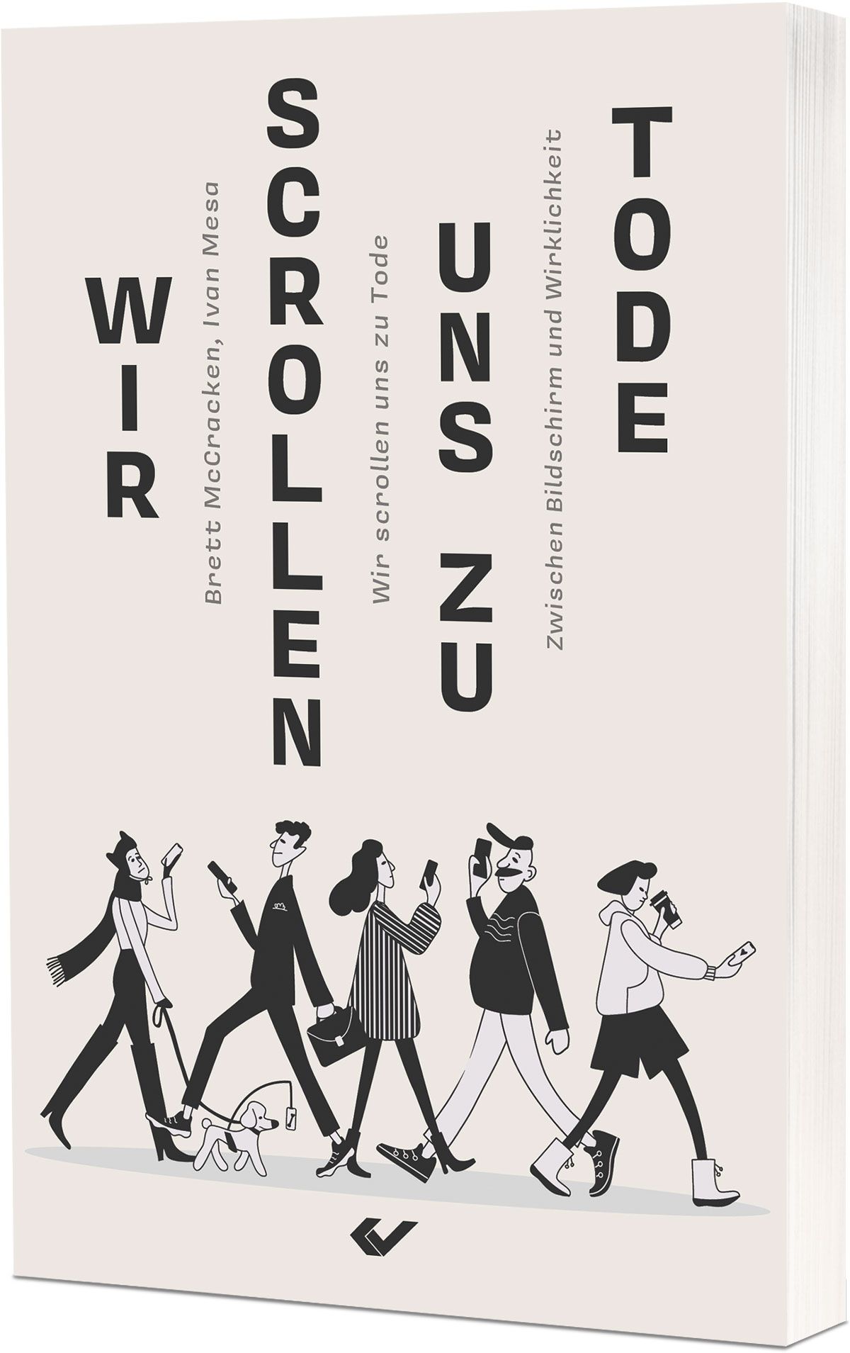McCracken/Mesa: Wir scrollen uns zu Tode McCracken/Mesa: Wir scrollen uns zu Tode