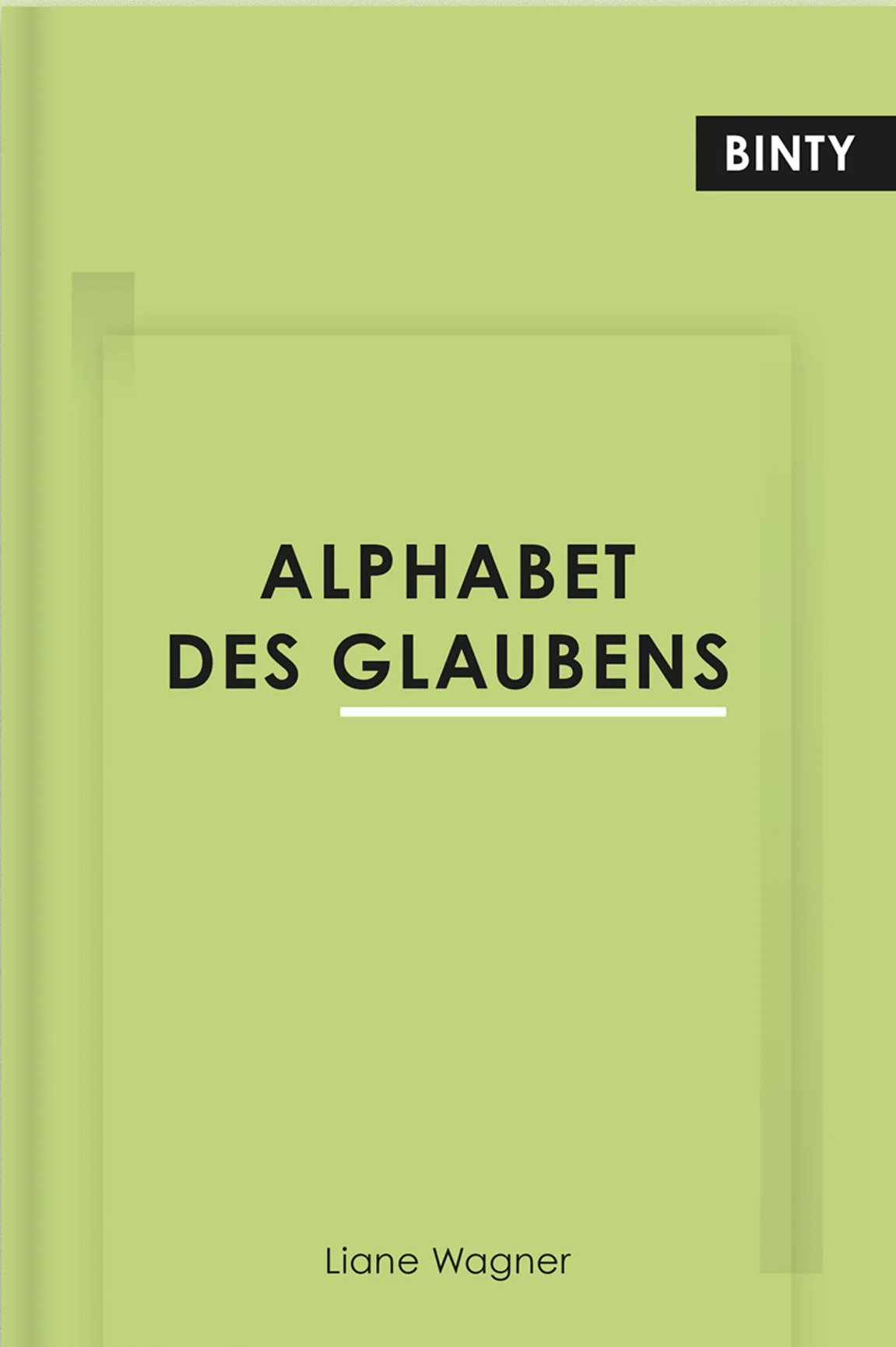 Wagner: Alphabet des Glaubens