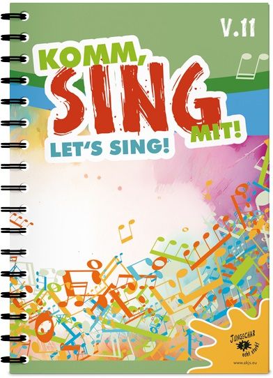 Komm, sing mit! Let´s sing! 2026 - Notenausgabe