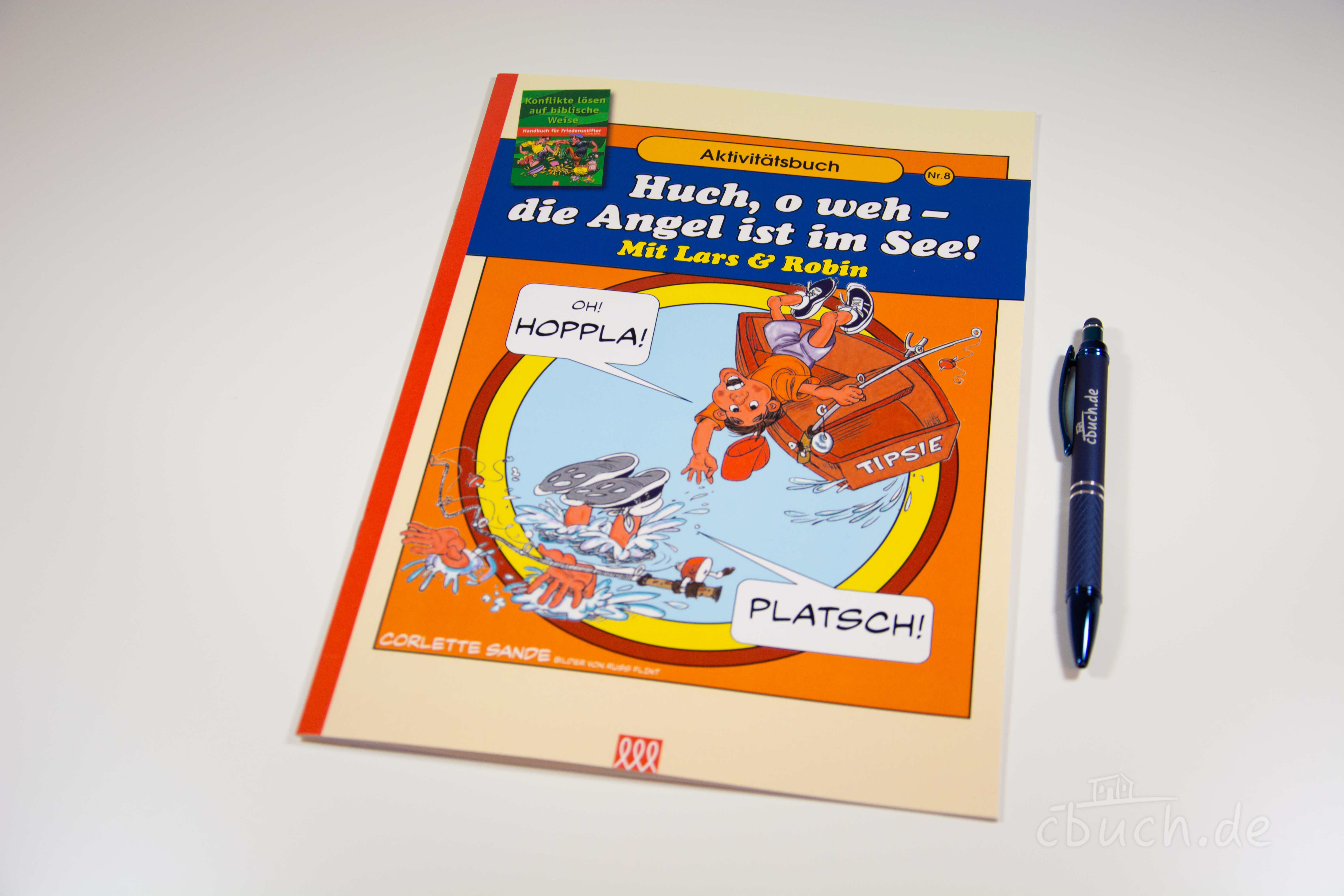 Corlette Sande: Handbuch für Friedensstifter - Comic Heft 8: Huch, oh weh - die Angel ist im See