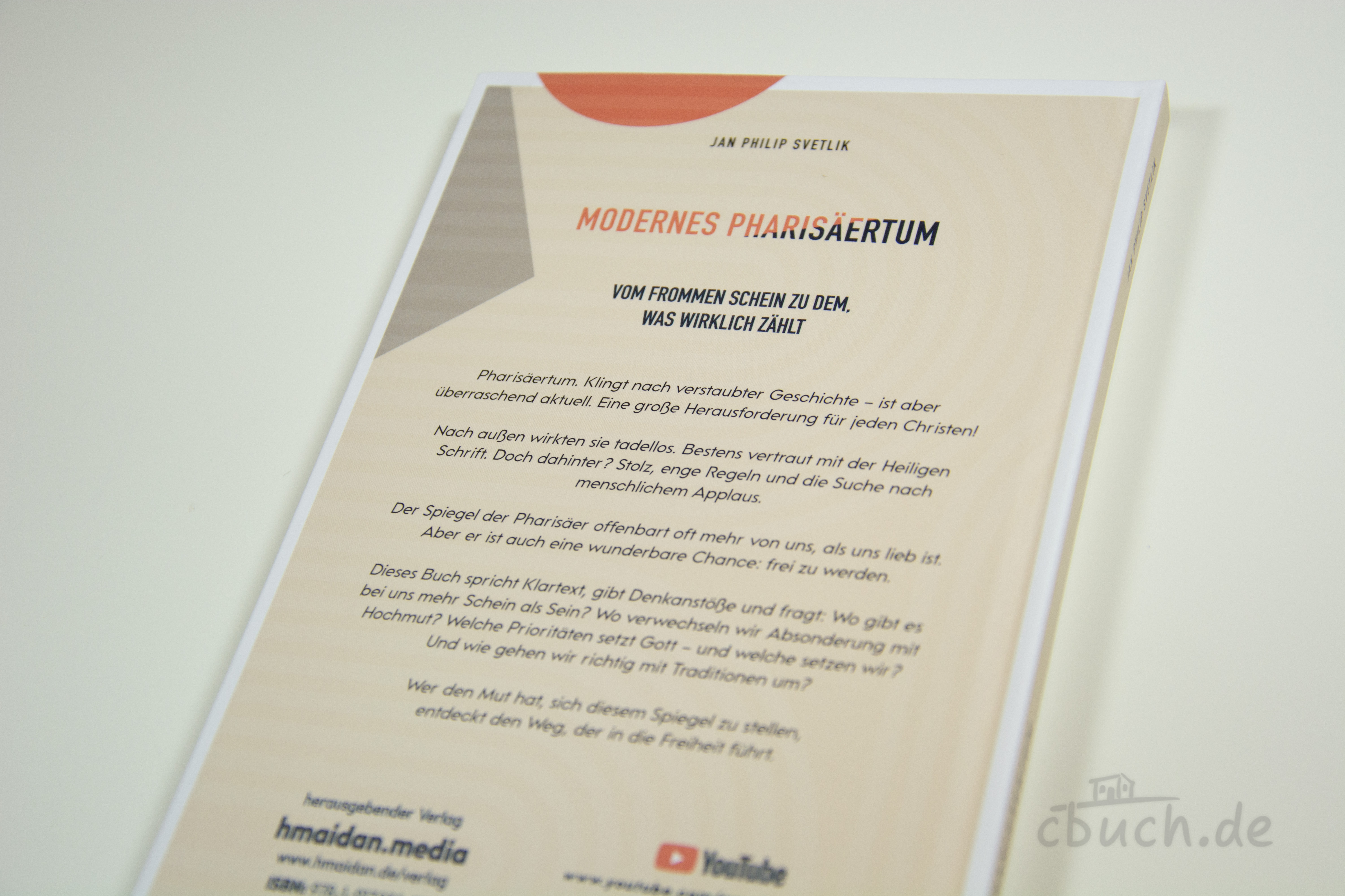 Rückseite des Buches „Modernes Pharisäertum“ von Jan Philip Svetlik, erschienen bei Hmaidan Media – christliches Sachbuch über geistliche Überheblichkeit, Stolz und Gesetzlichkeit.