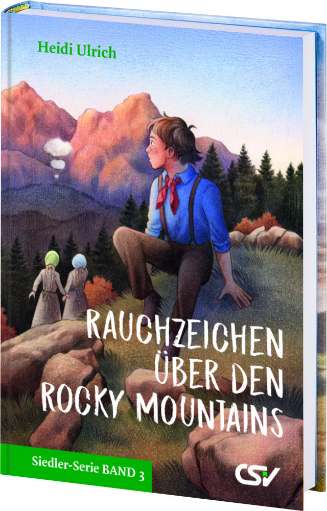 Ulrich: Rauchzeichen über den Rocky Mountains