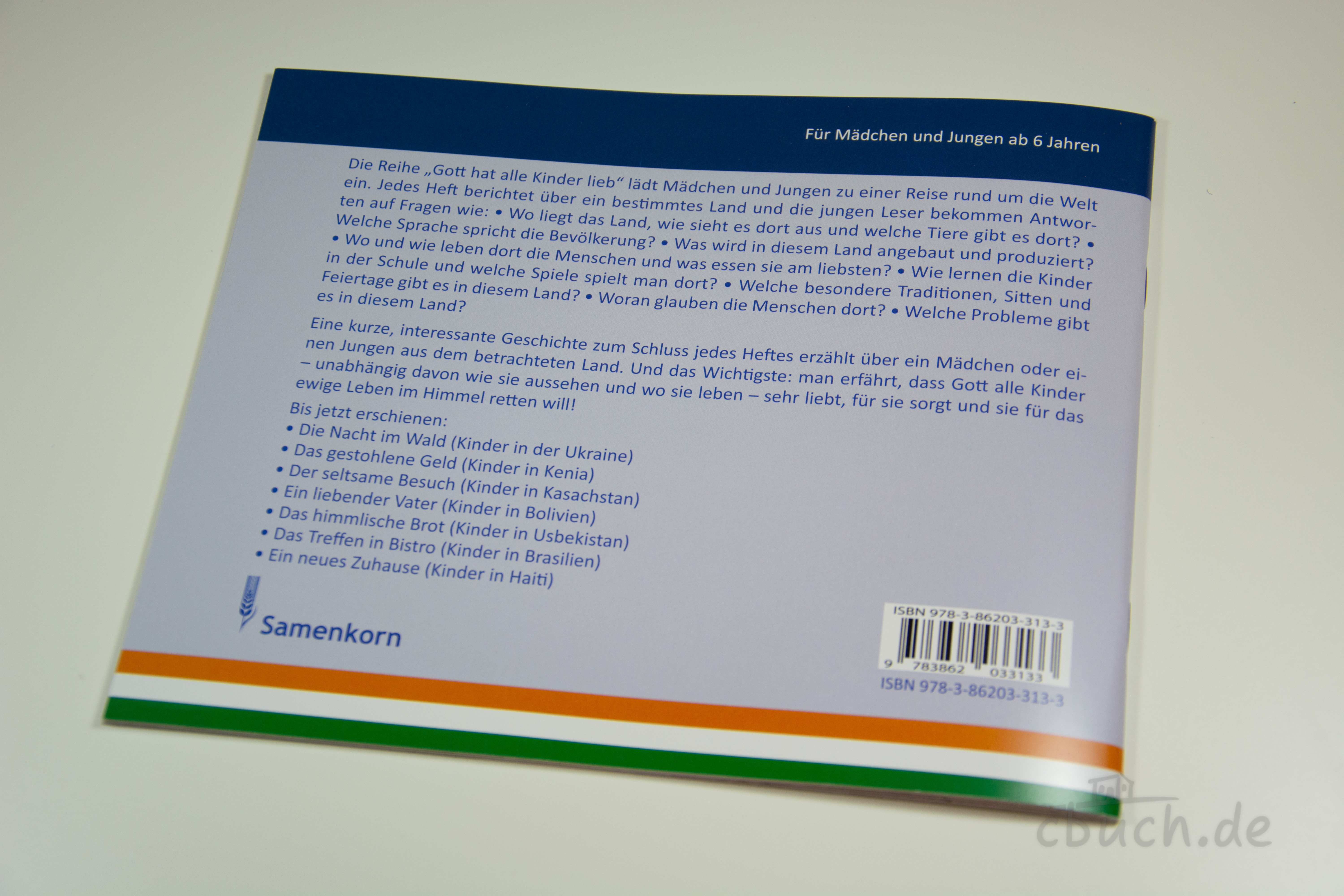 Rückseite des Kinderhefts „Die richtige Entscheidung - Kinder in Indien (Heft 8)“ von Samenkorn, Missionsgeschichte für Kinder über Immanuel in Indien mit farbigen Bildern.