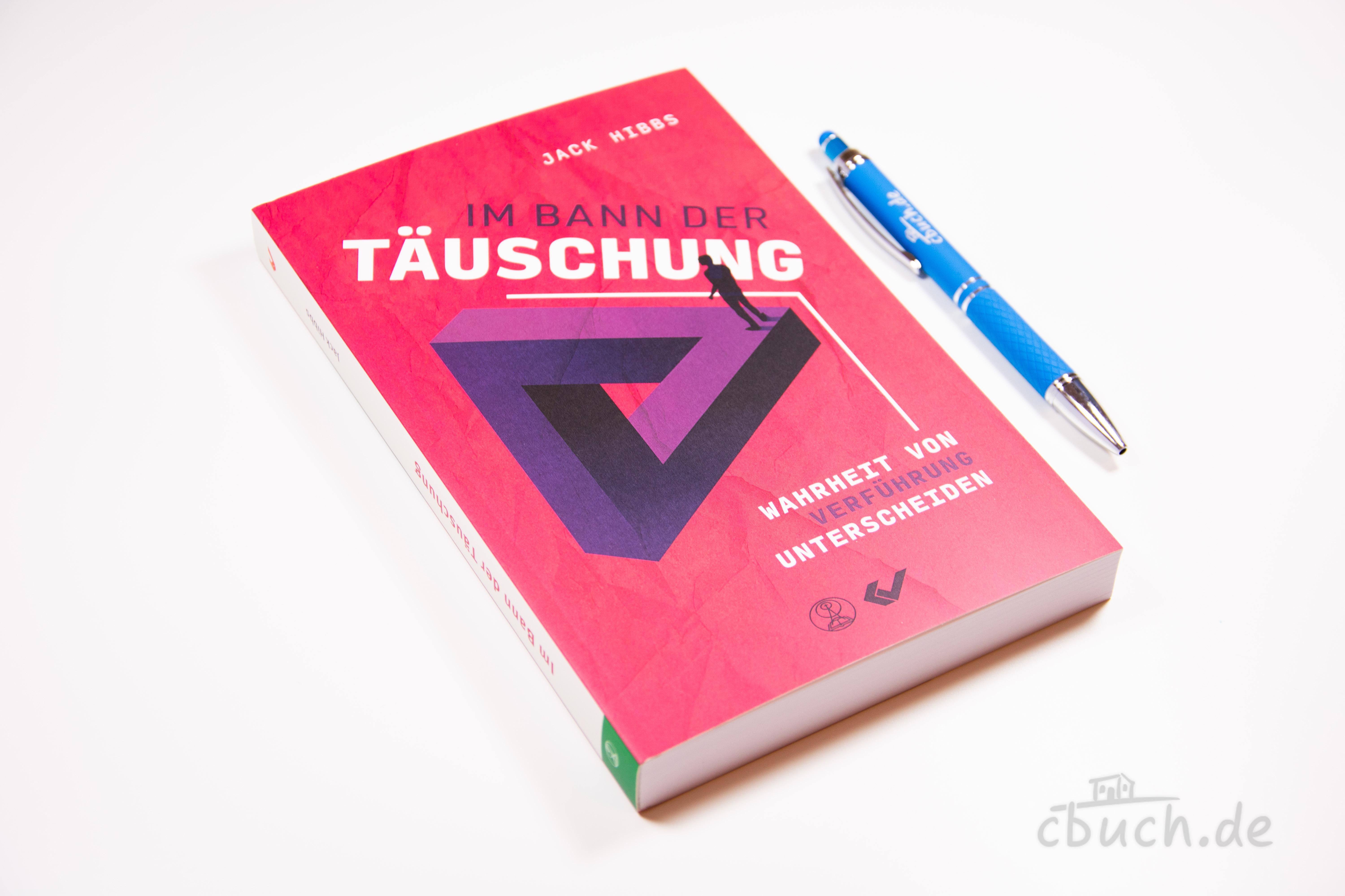 Buchcover von Jack Hibbs: Im Bann der Täuschung, christliches Buch von CV über Wahrheit, Verführung und geistliches Unterscheidungsvermögen
