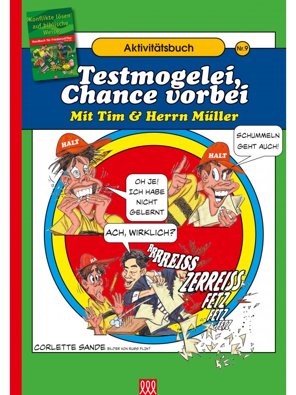 Corlette Sande: Handbuch für Friedensstifter - Comic Heft 9: Testmogelei, Chance vorbei