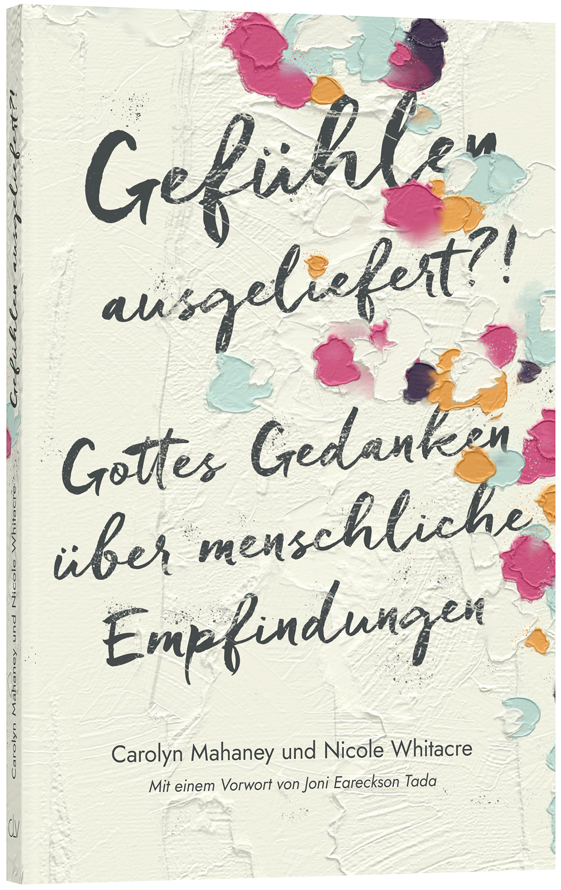 Mahaney/Whitacre: Gefühlen ausgeliefert?! Mahaney/Whitacre: Gefühlen ausgeliefert?!