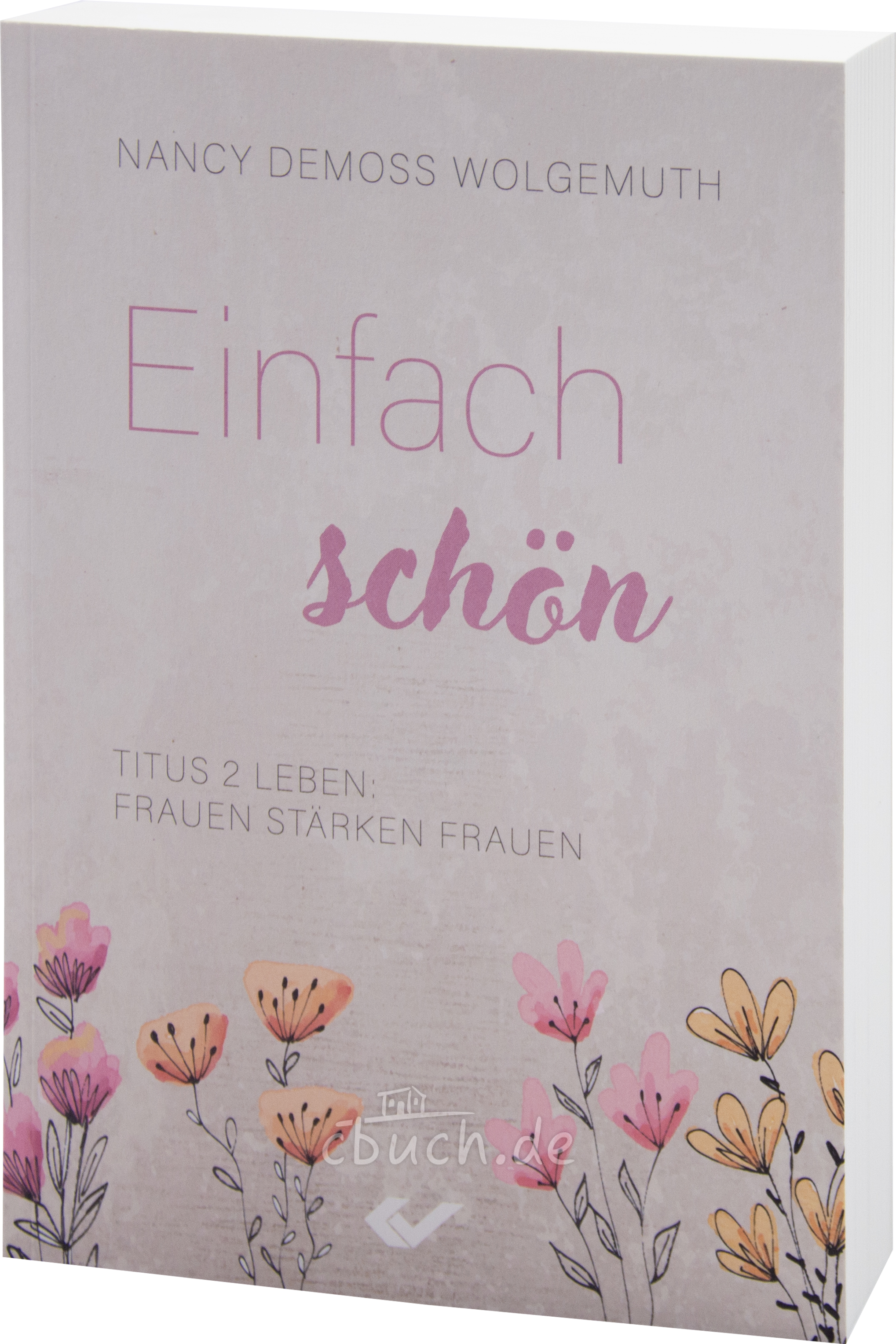DeMoss Wolgemuth: Einfach schön