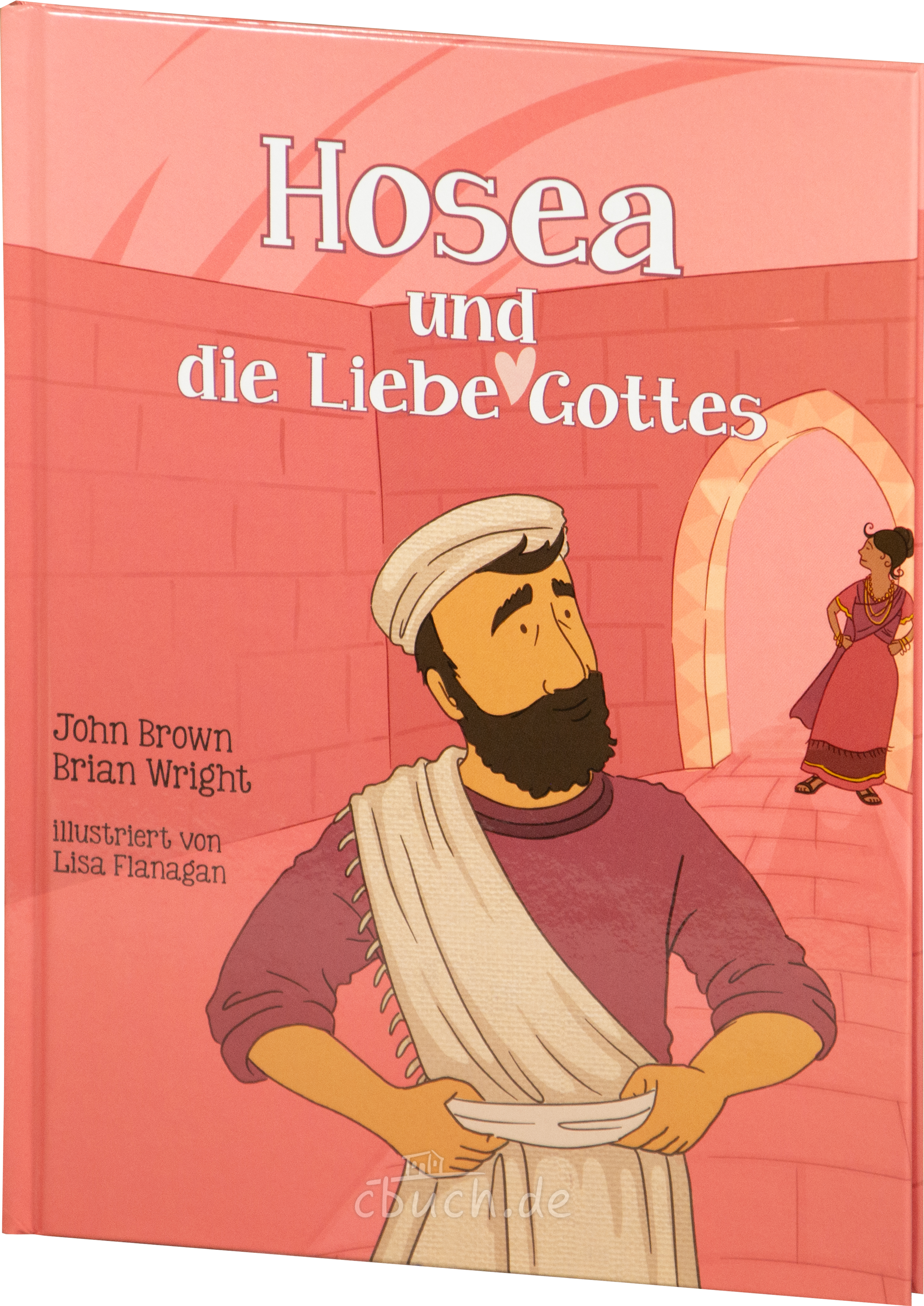 Hosea und die Liebe Gottes