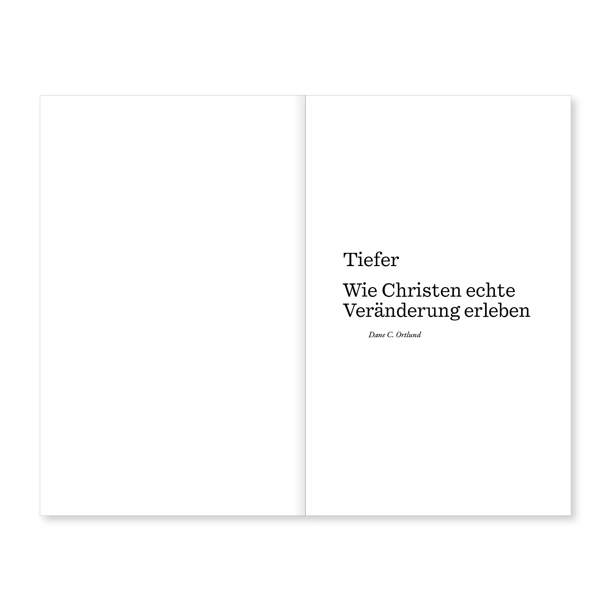 Ortlund: Tiefer Ortlund: Tiefer