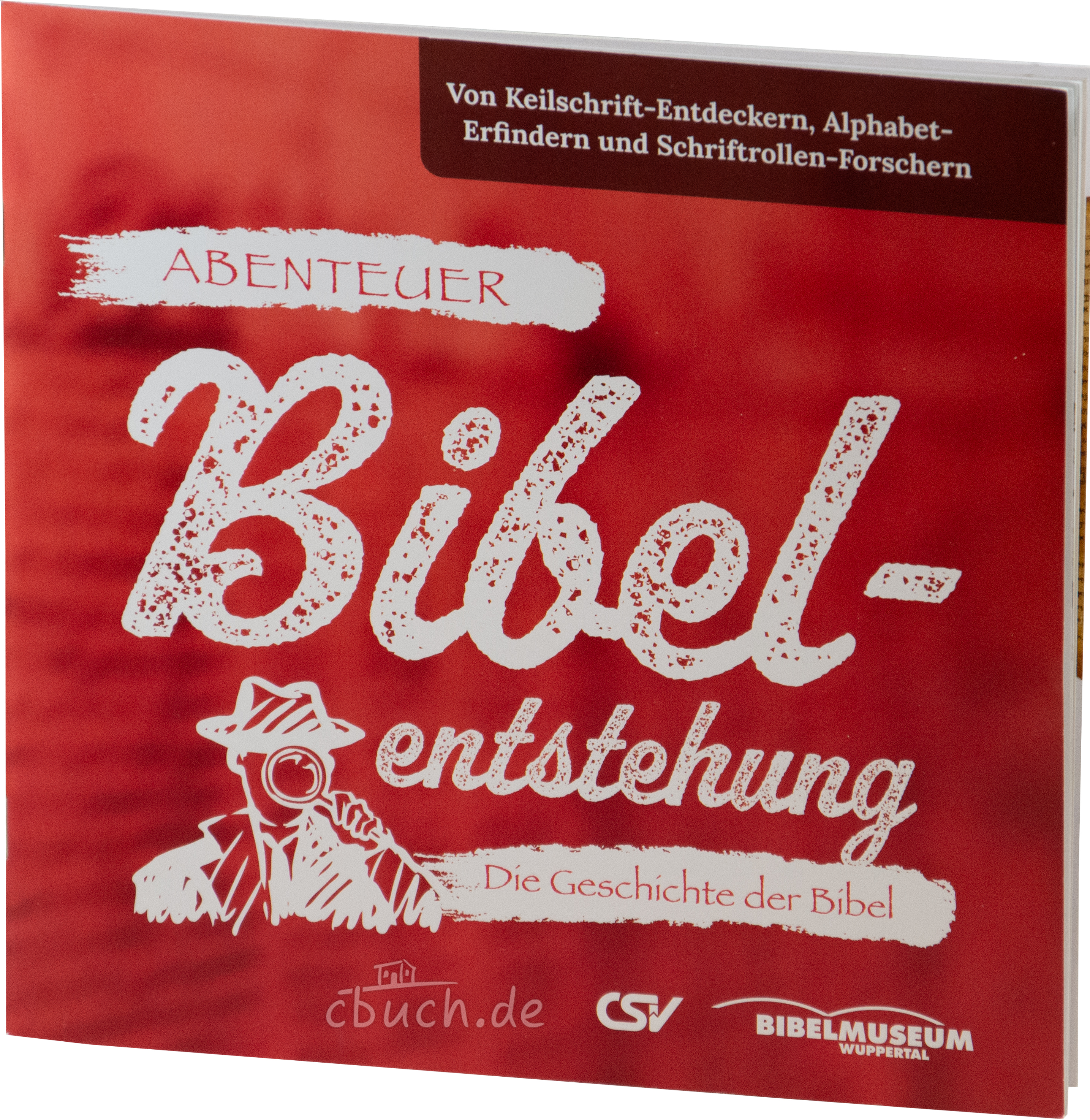 Drüeke: Abenteuer: Bibel-Entstehung Drüeke: Abenteuer: Bibel-Entstehung