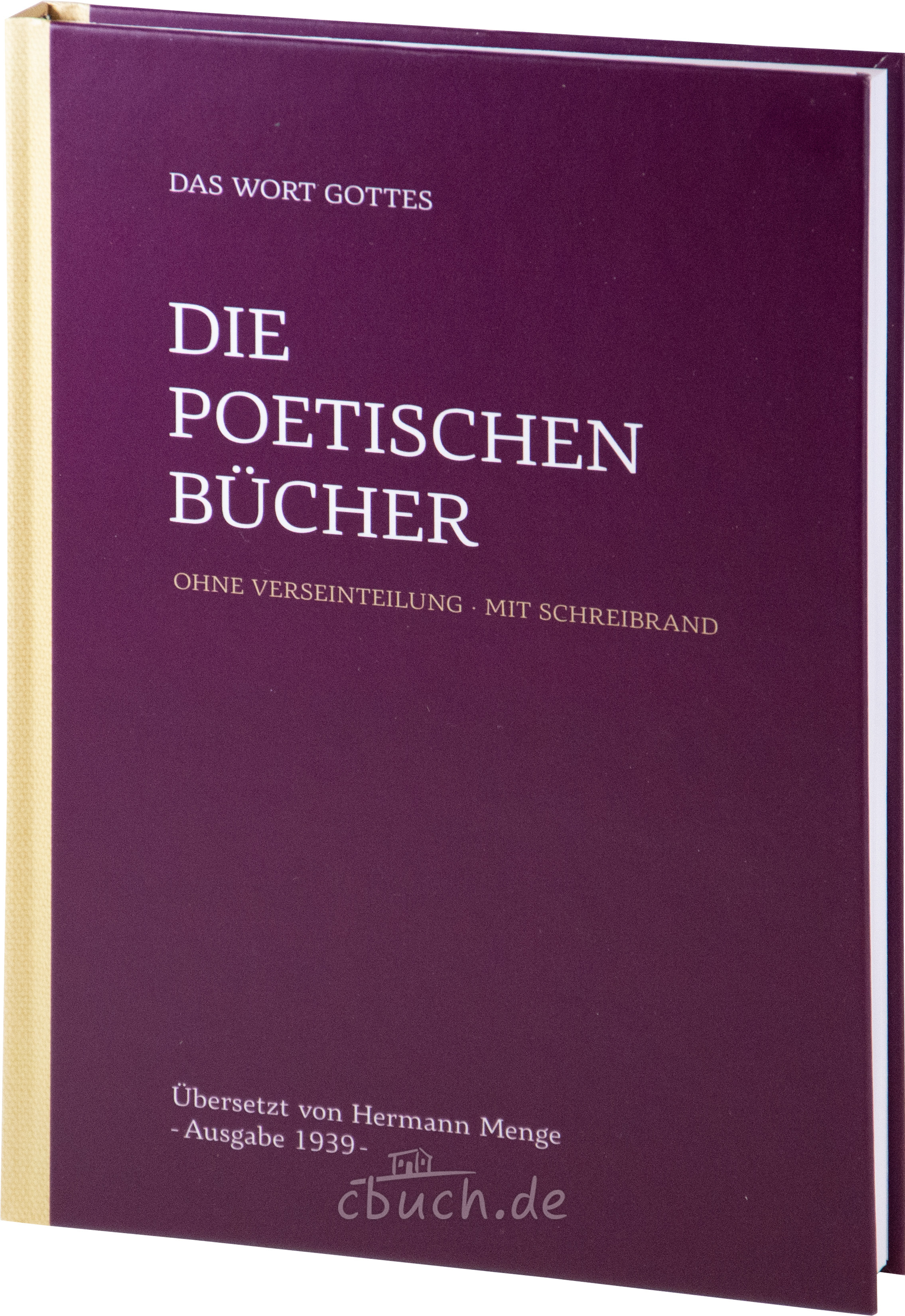 Menge Lese-Bibel 1939 - Band 3: Die poetischen Bücher