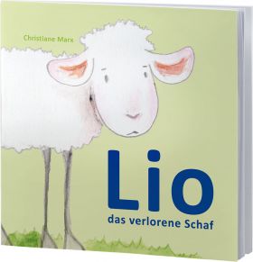 Christiane Marx: Lio – das verlorene Schaf